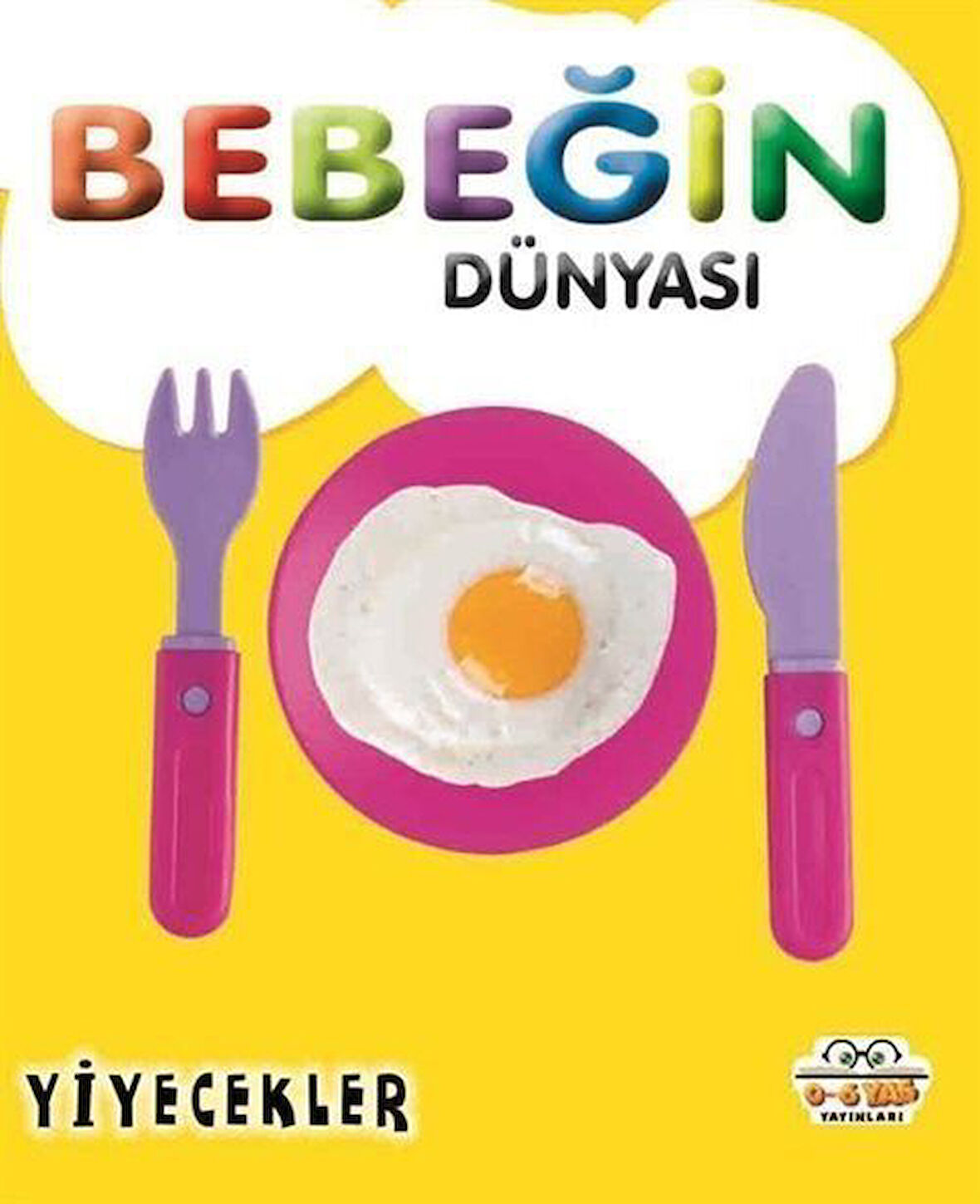 Bebeğin Dünyası Yiyecekler