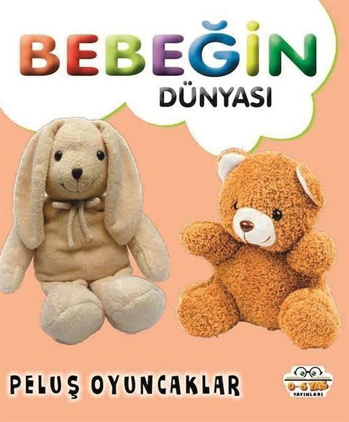 Bebeğin Dünyası Peluş Oyuncaklar