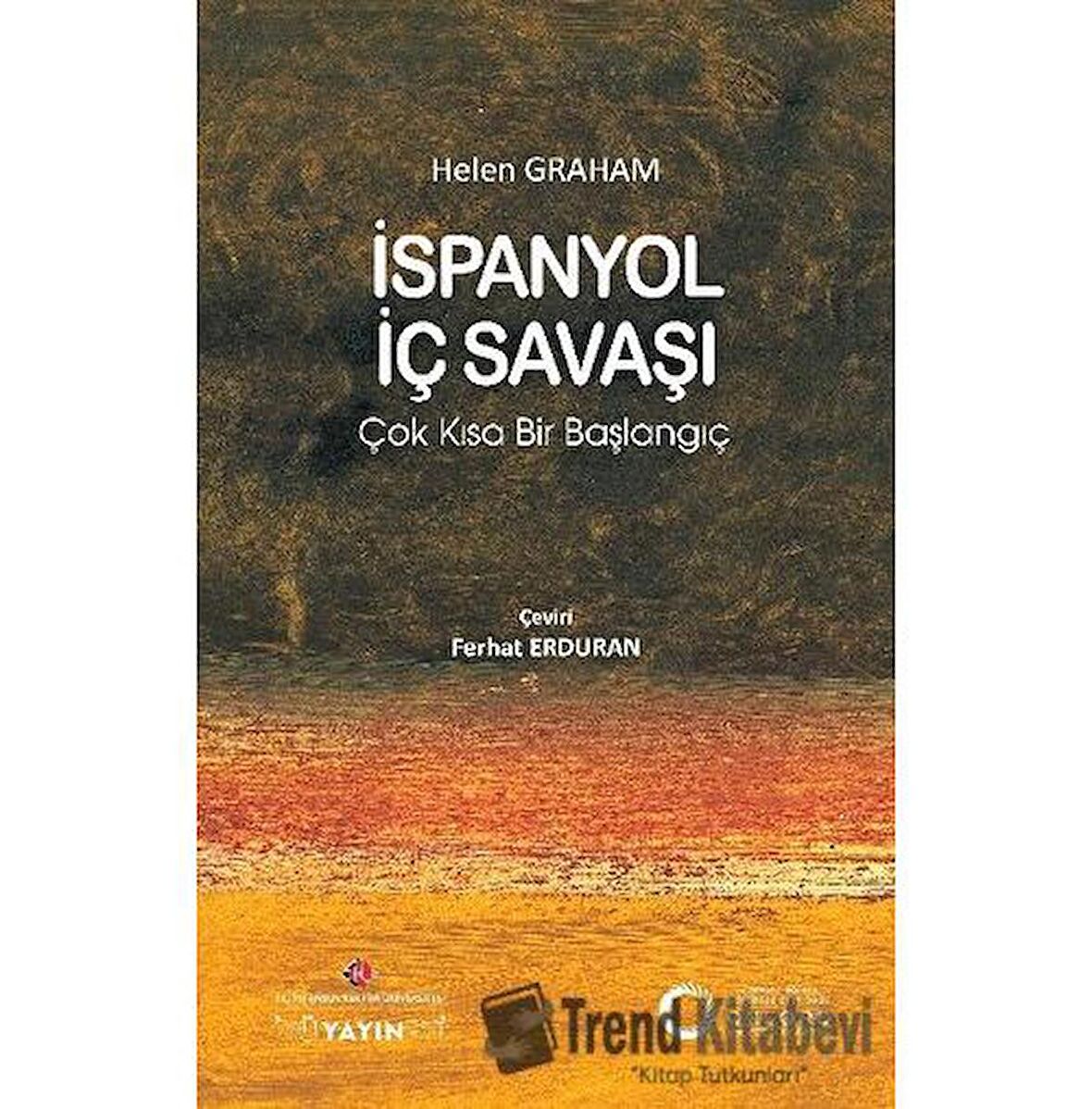 İspanyol İç Savaşı: Çok Kısa Bir Başlangıç