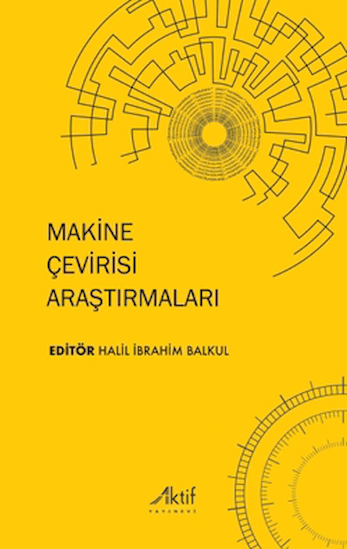 Makine Çevirisi Araştırmaları