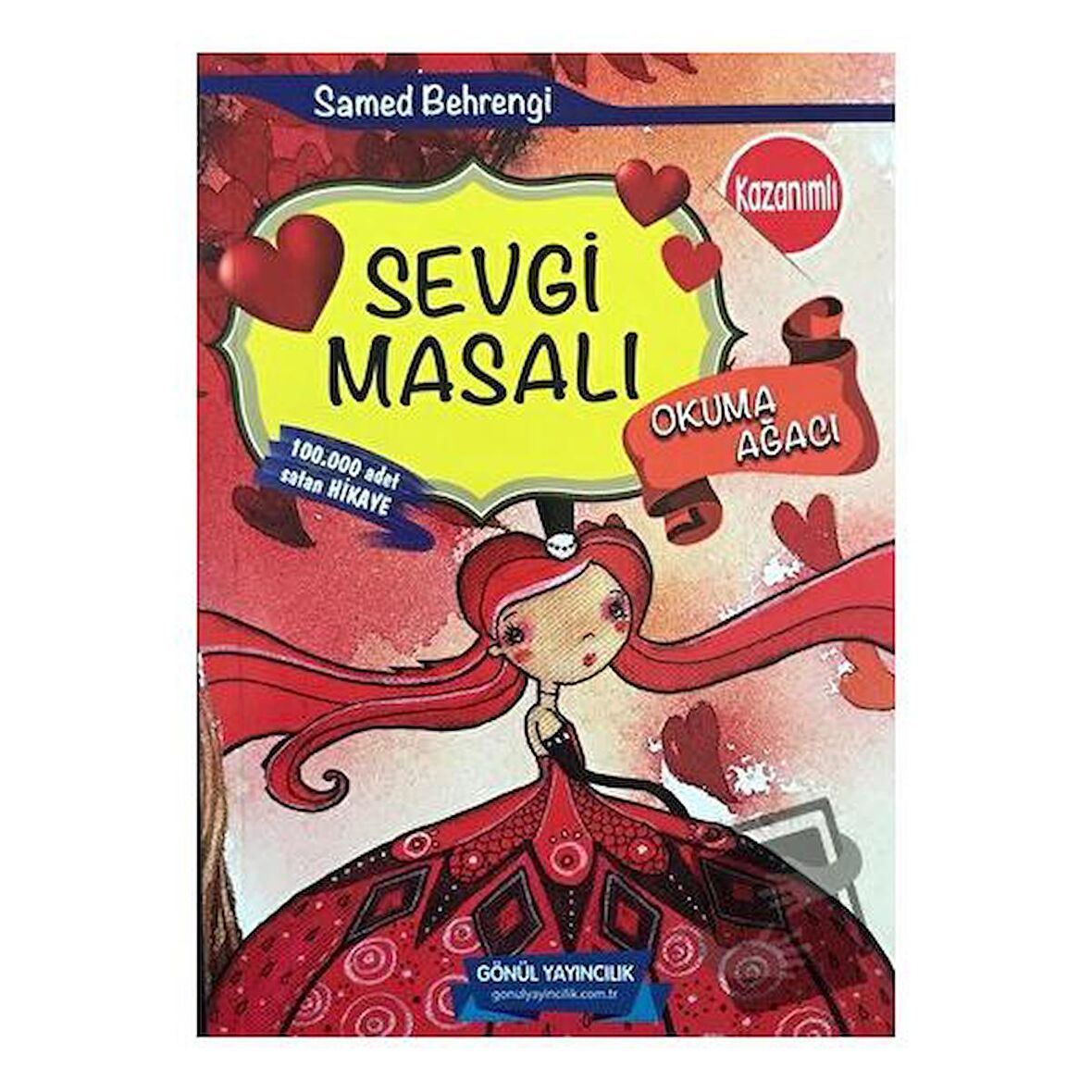 Sevgi Masalı - Okuma Ağacı