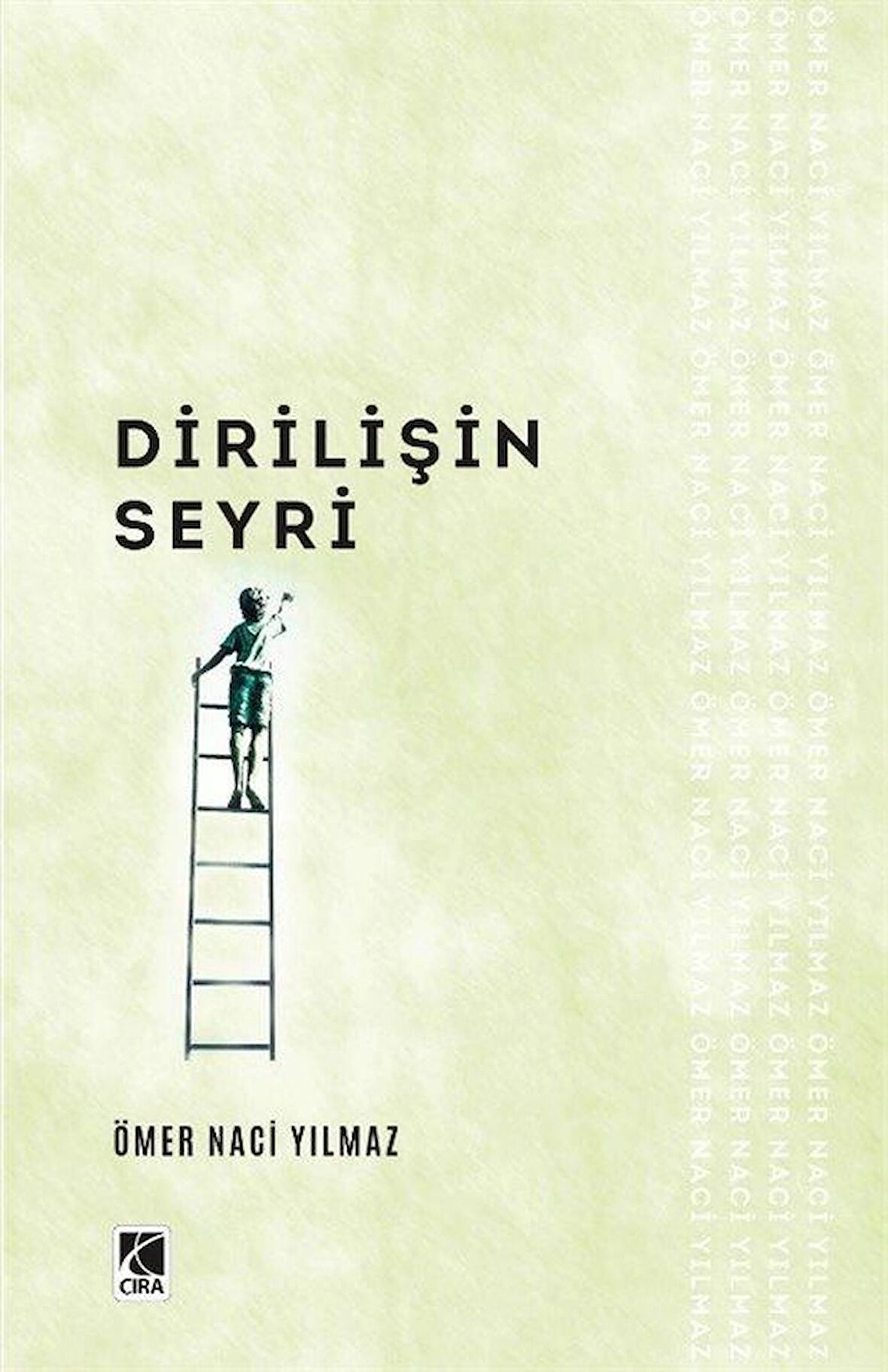 Dirilişin Seyri