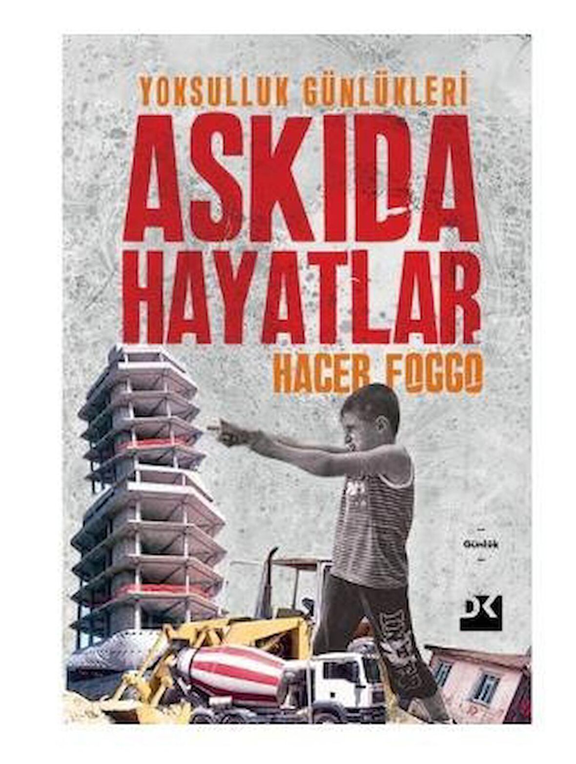 ASKIDA HAYATLAR