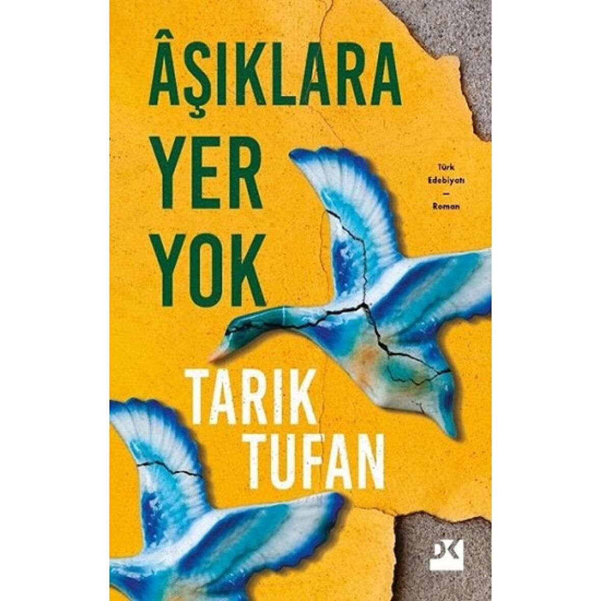 Aşıklara Yer Yok