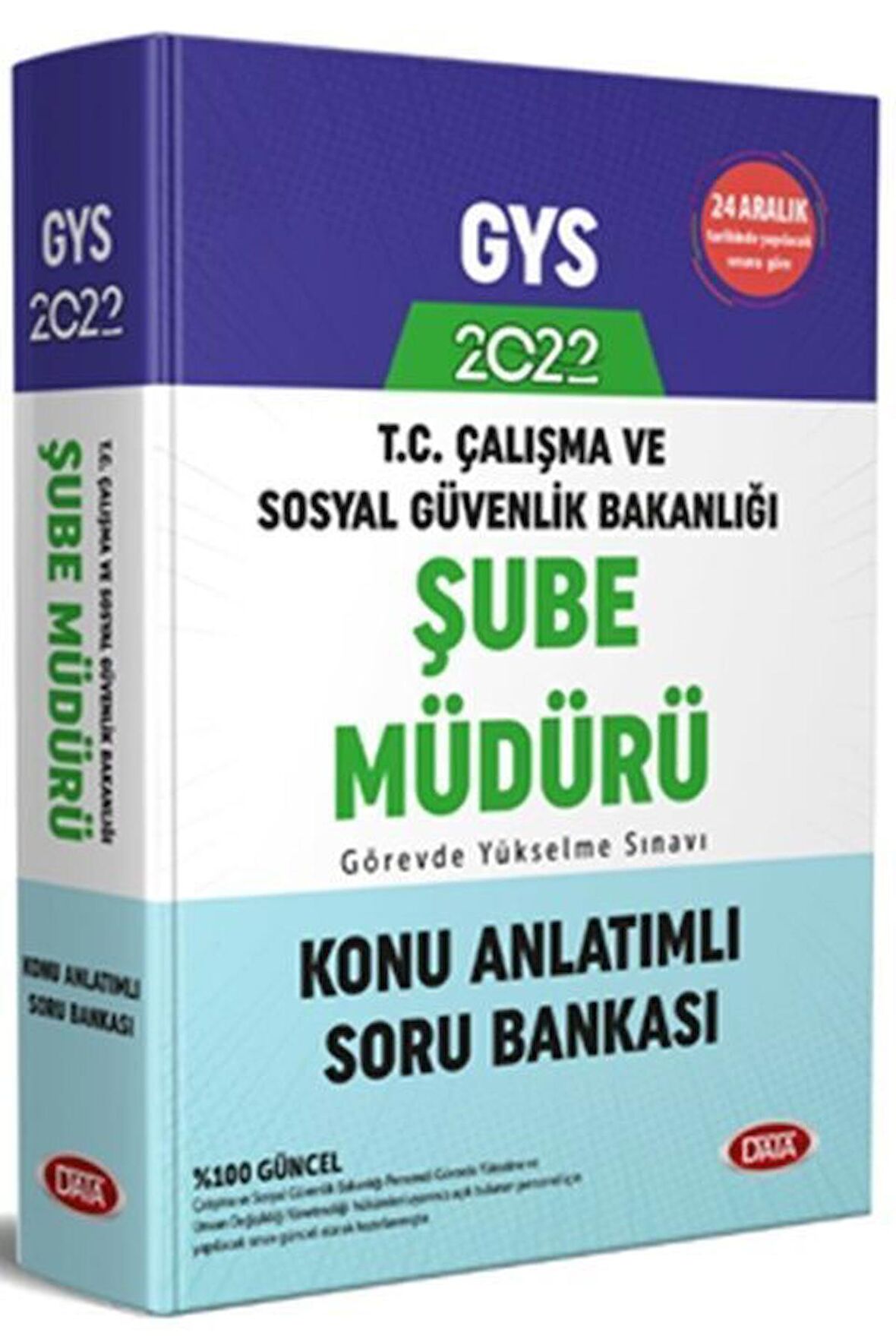 Çalışma ve Sosyal Güvenlik Bakanlığı Şube Müdürü GYS Konu Anlatımlı Soru Bankası