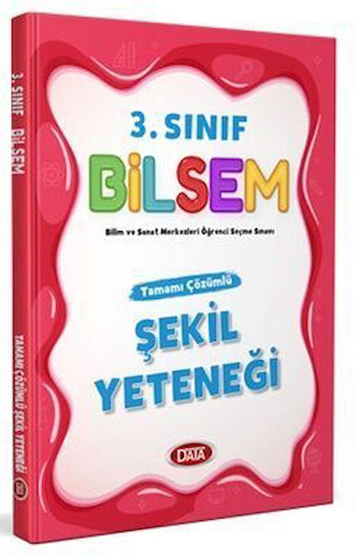 3. Sınıf Bilsem Tamamı Çözümlü Şekil Yeteneği