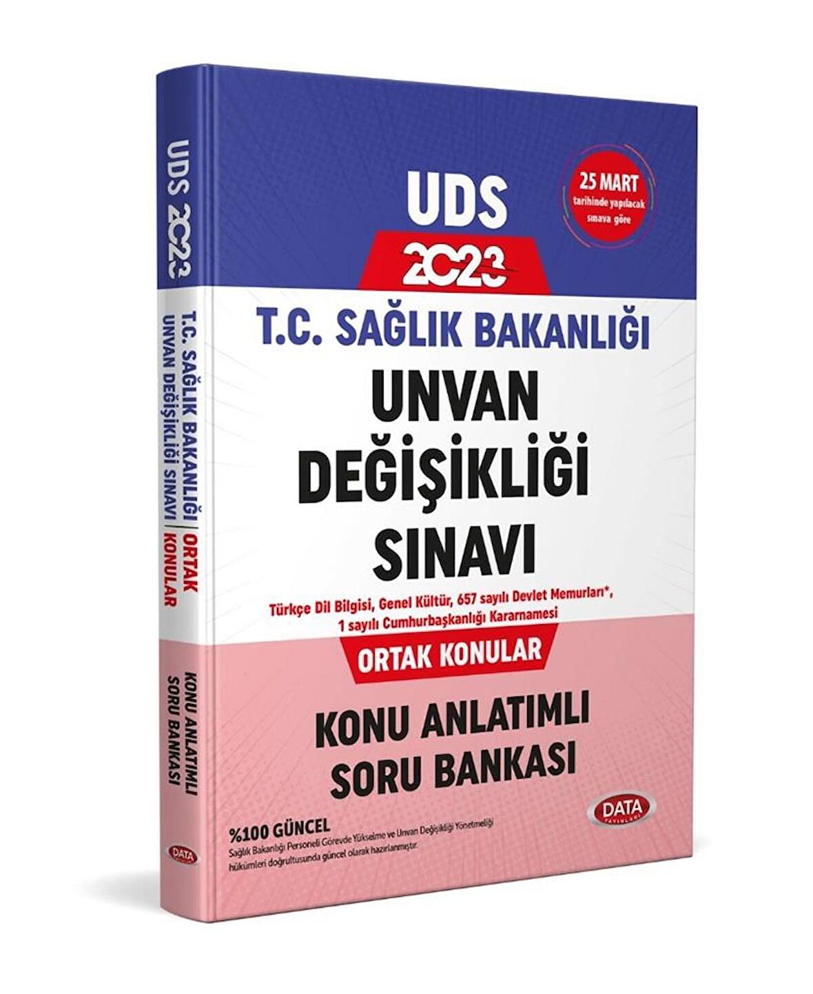 2023 T.C. Sağlık Bakanlığı Unvan Değişikliği Sınavı Ortak Konular Konu Anlatımlı Soru Bankası Data