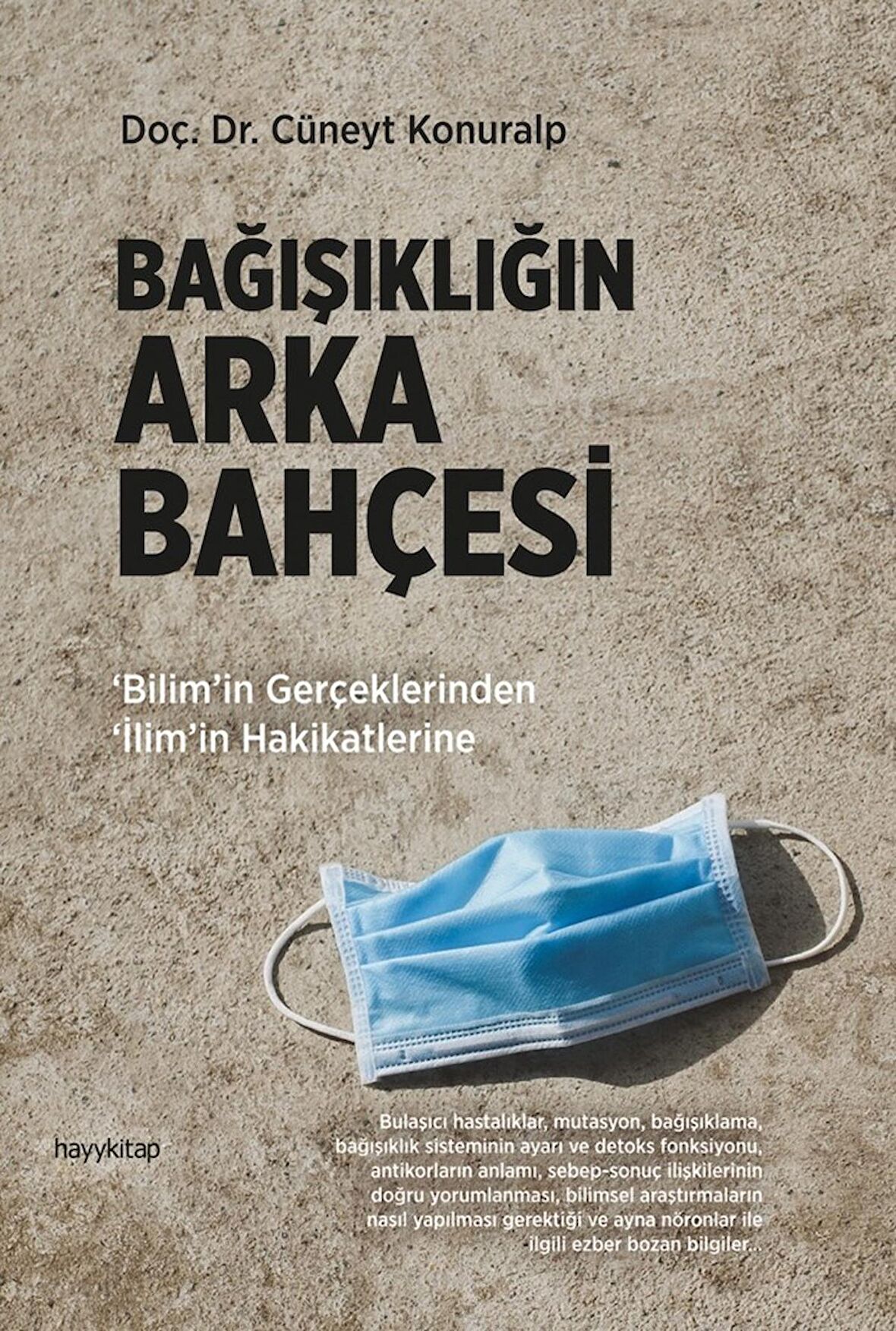 Bağışıklığın Arka Bahçesi