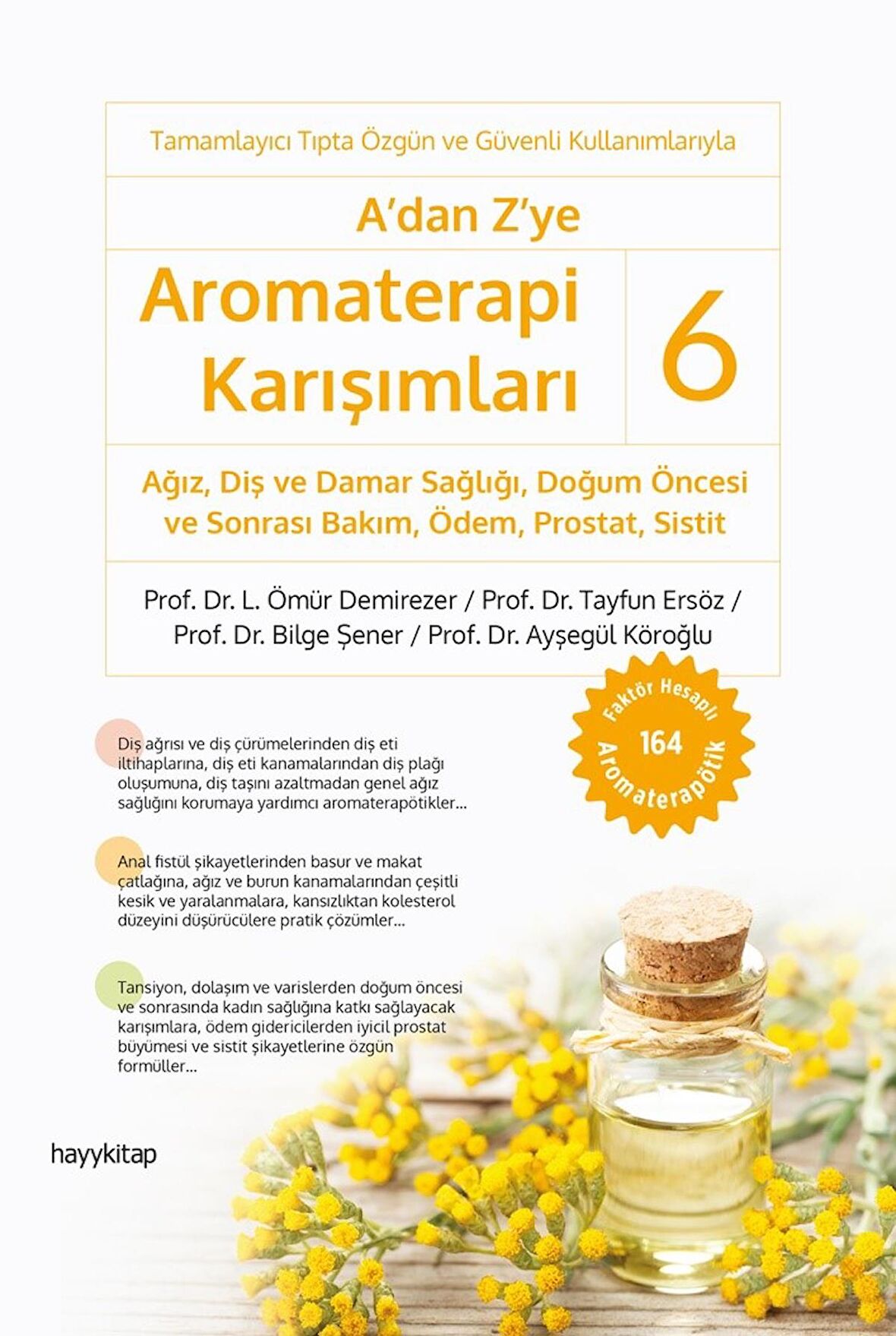 A’dan Z’ye Aromaterapi Karışımları - 6