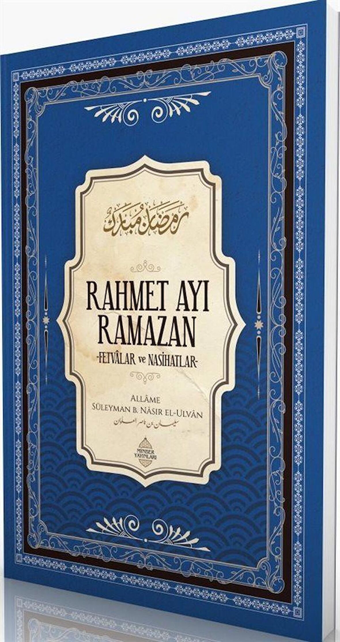 Rahmet Ayı Ramazan