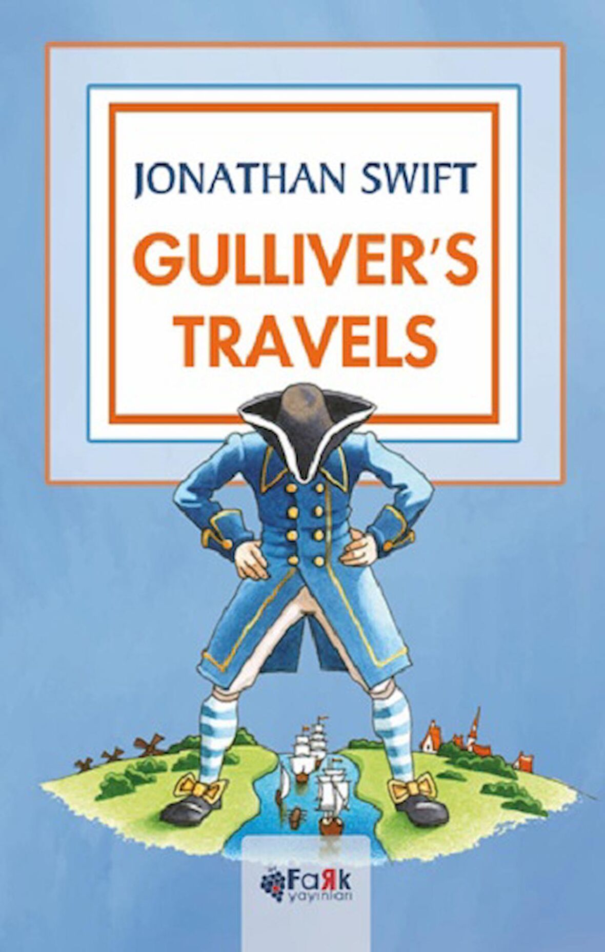 Gulliver’s Travels