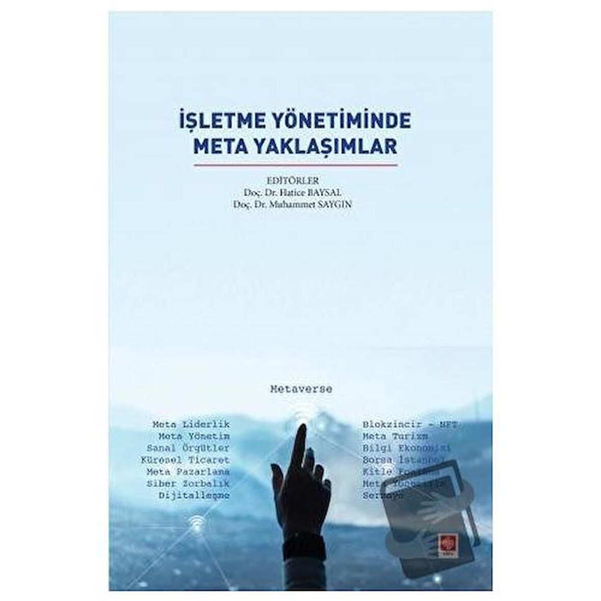 İşletme Yönetiminde Meta Yaklaşımlar