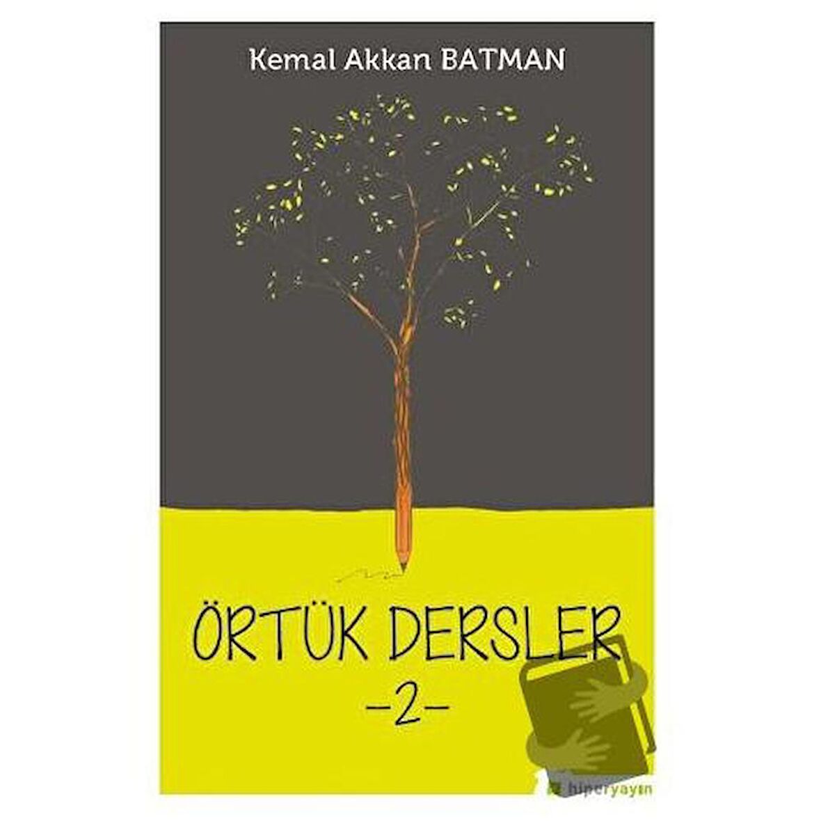 Örtük Dersler -2-