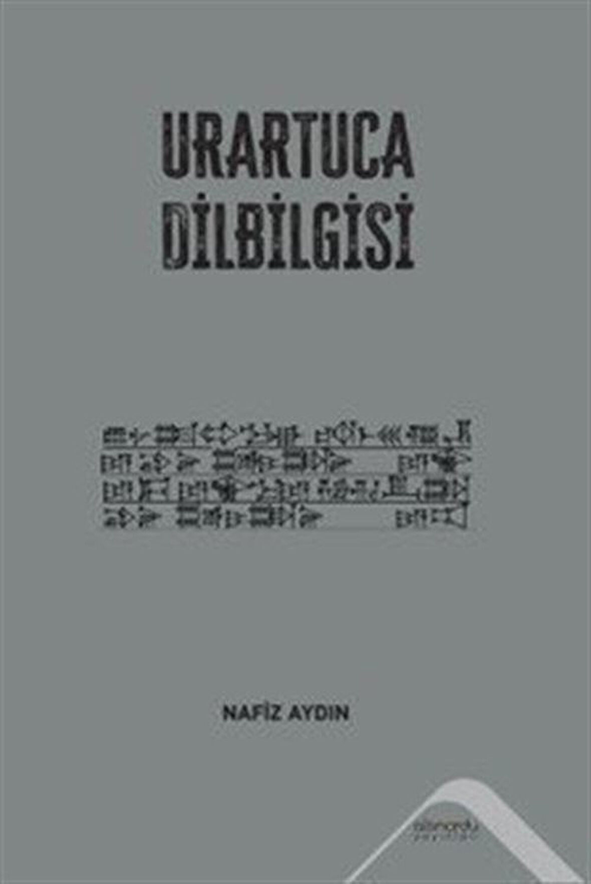 Urartuca Dilbilgisi / Nafiz Aydın