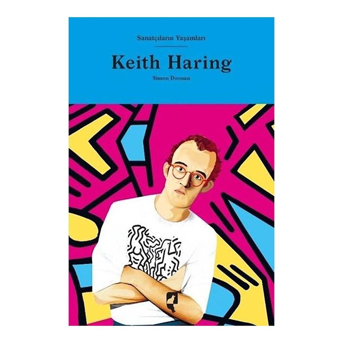 Sanatçıların Yaşamları- Keith Haring