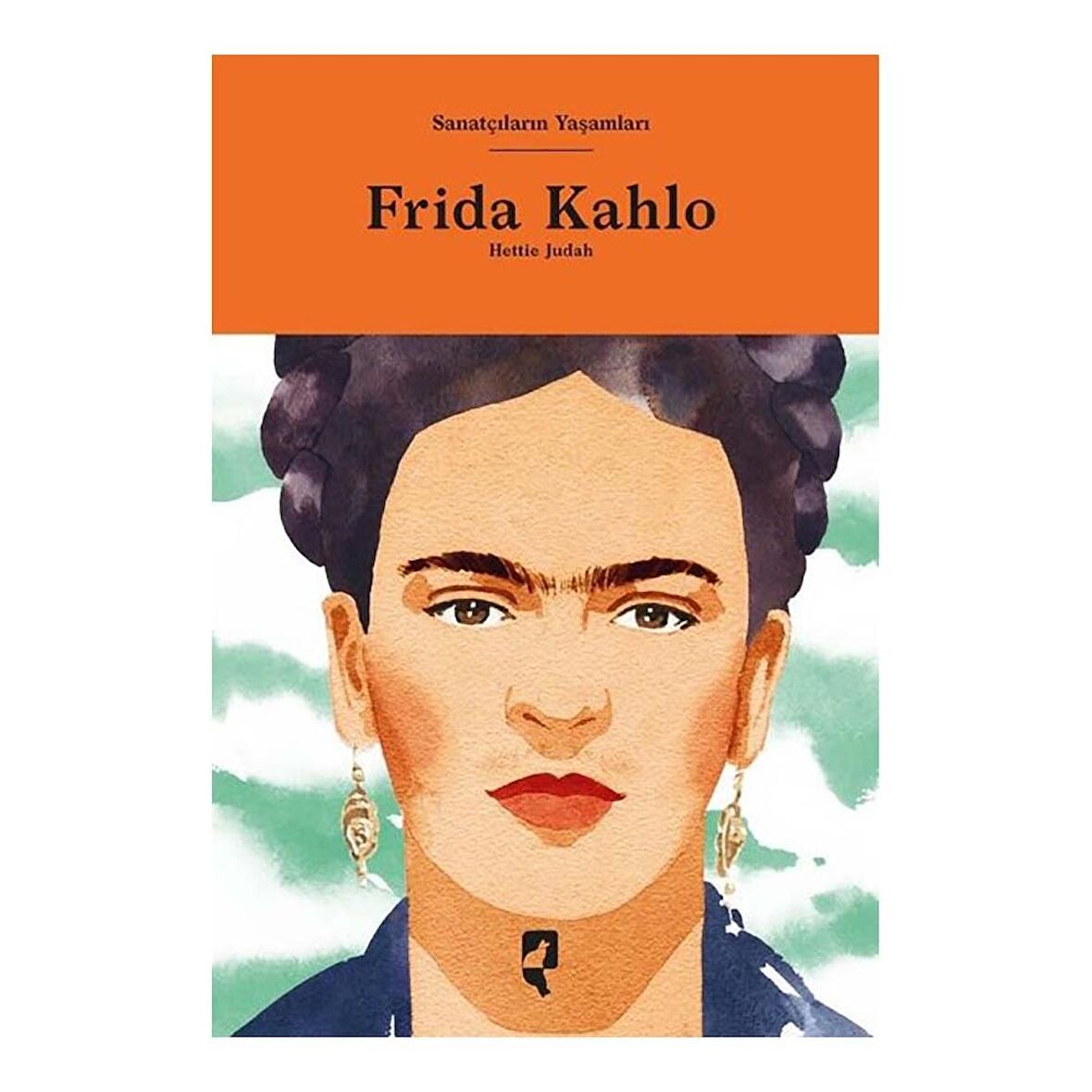 Sanatçıların Yaşamları- Frida Kahlo