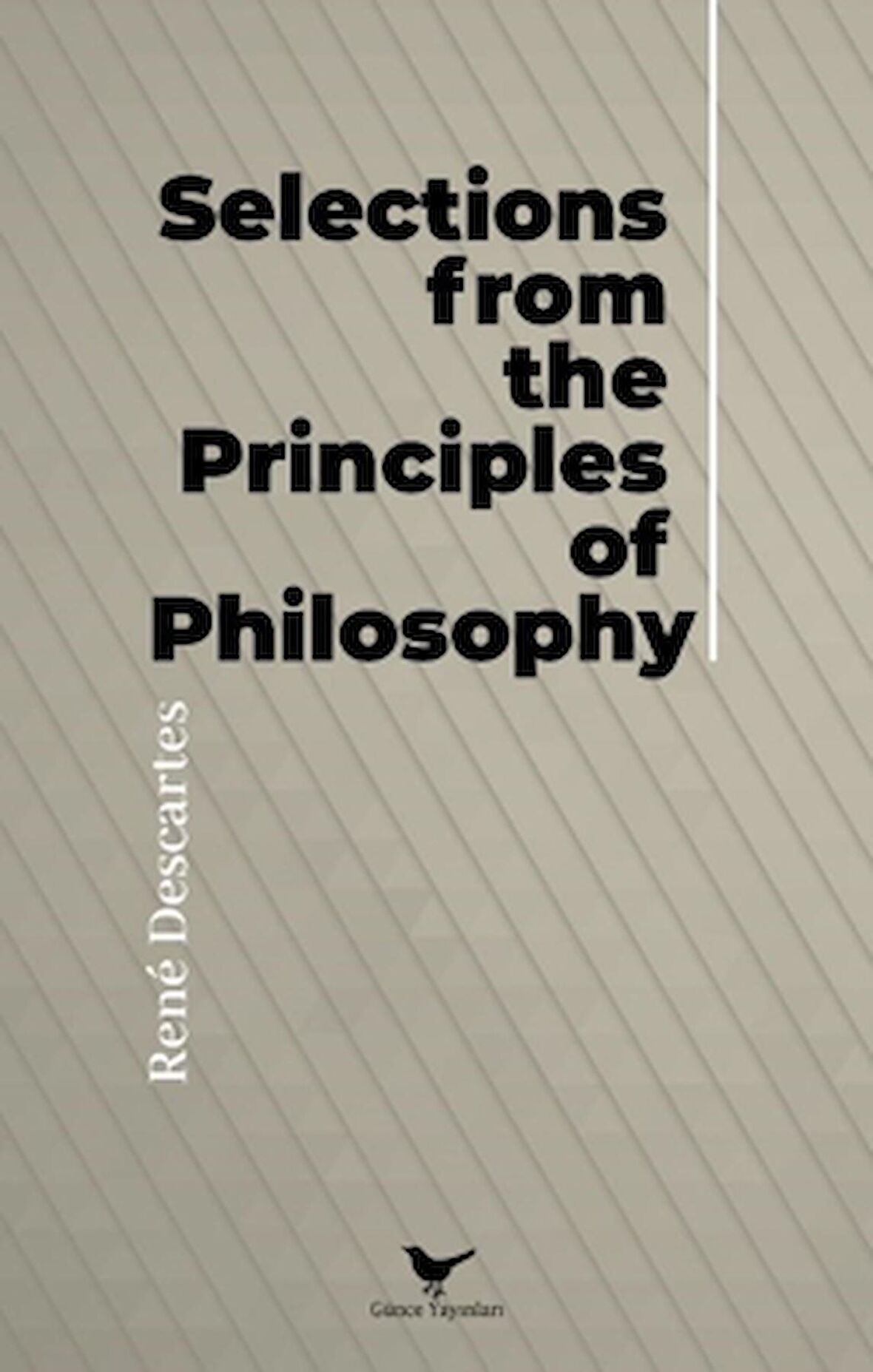 Selections from the Principles of Philosophy