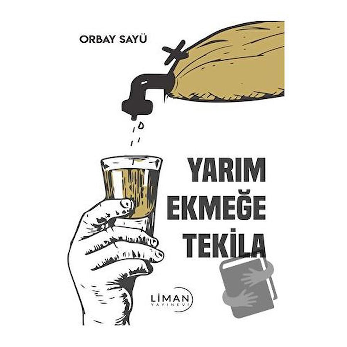 Yarım Ekmeğe Tekila