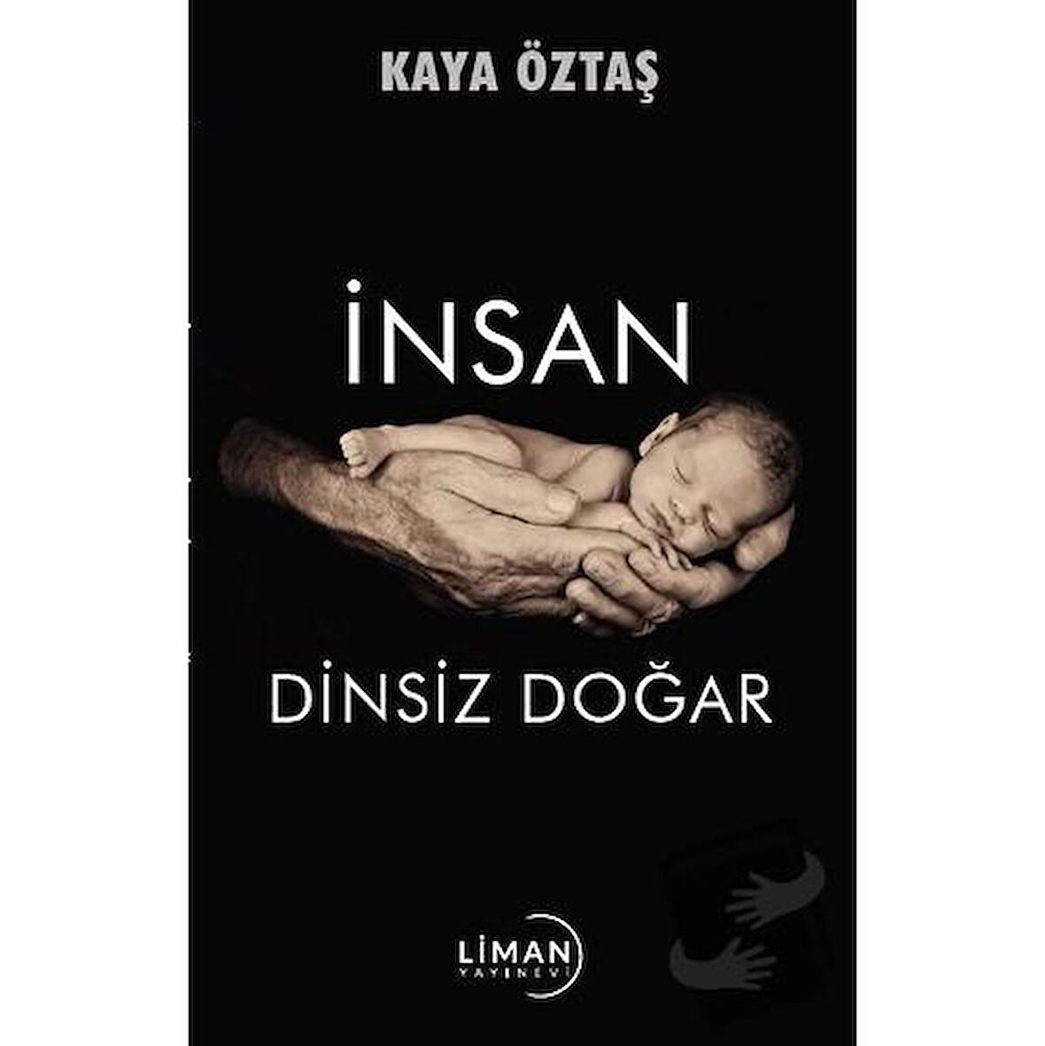 İnsan Dinsiz Doğar