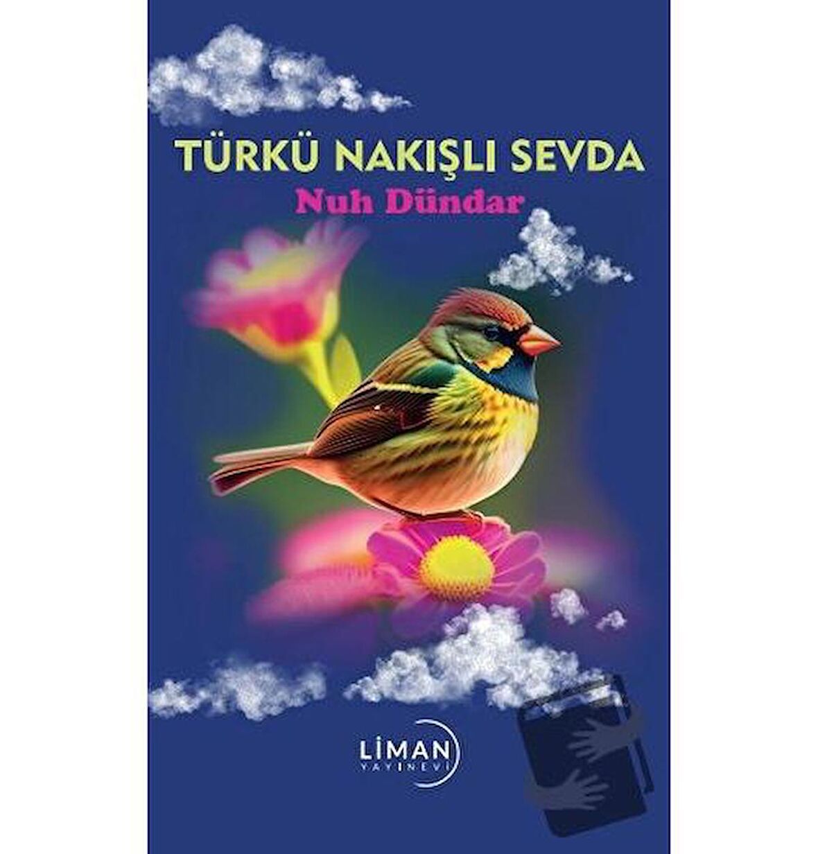 Türkü Nakışlı Sevda