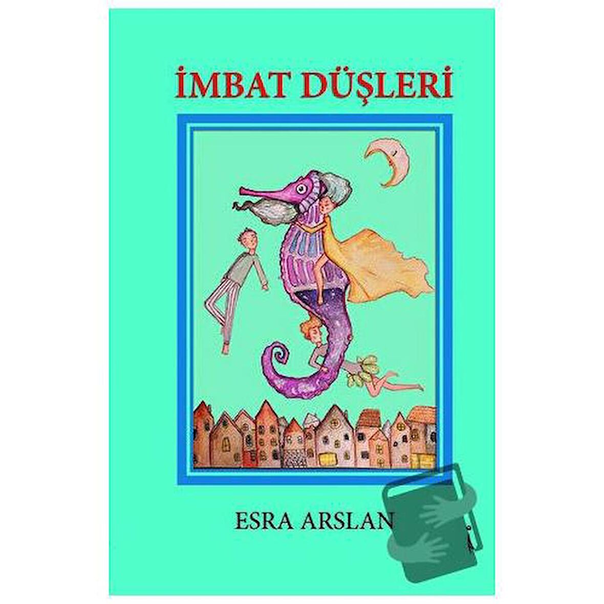 İmbat Düşleri