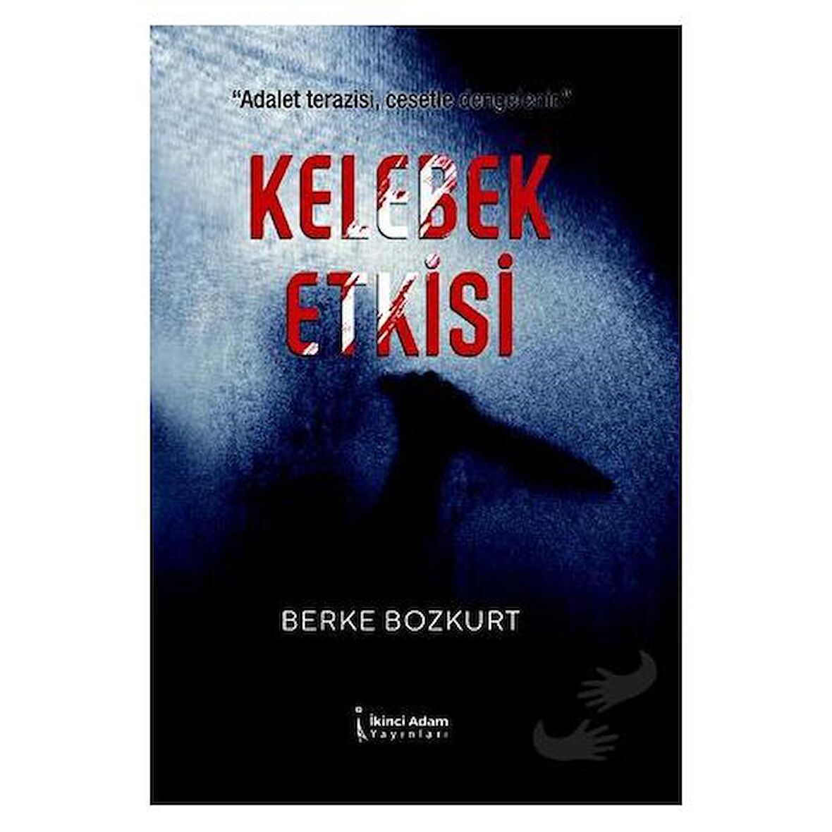 Kelebek Etkisi