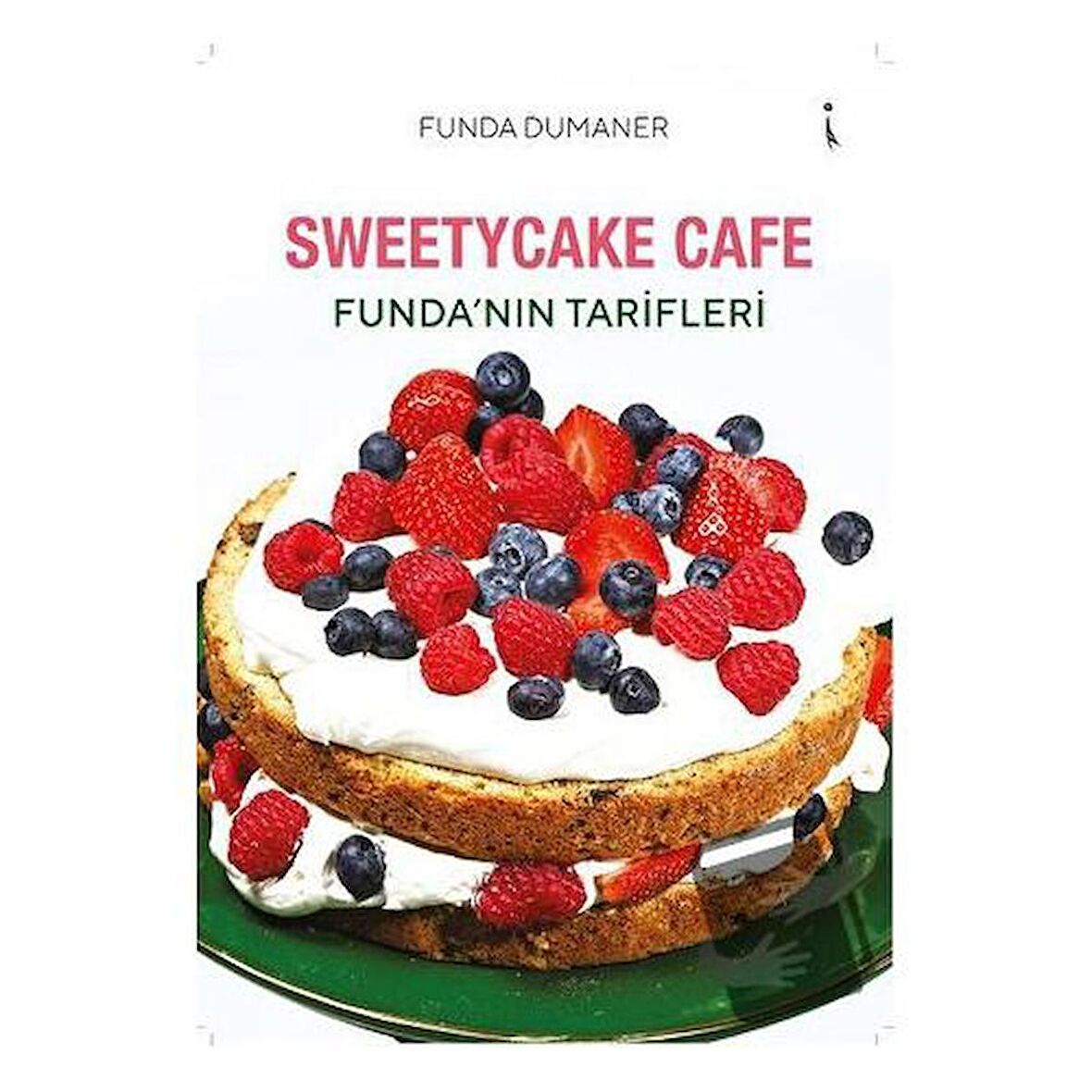 Sweetycake Cafe Funda’nın Tarifleri