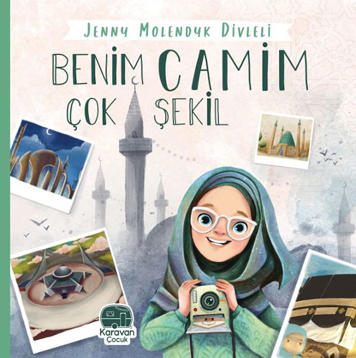 Benim Camim Çok Şekil