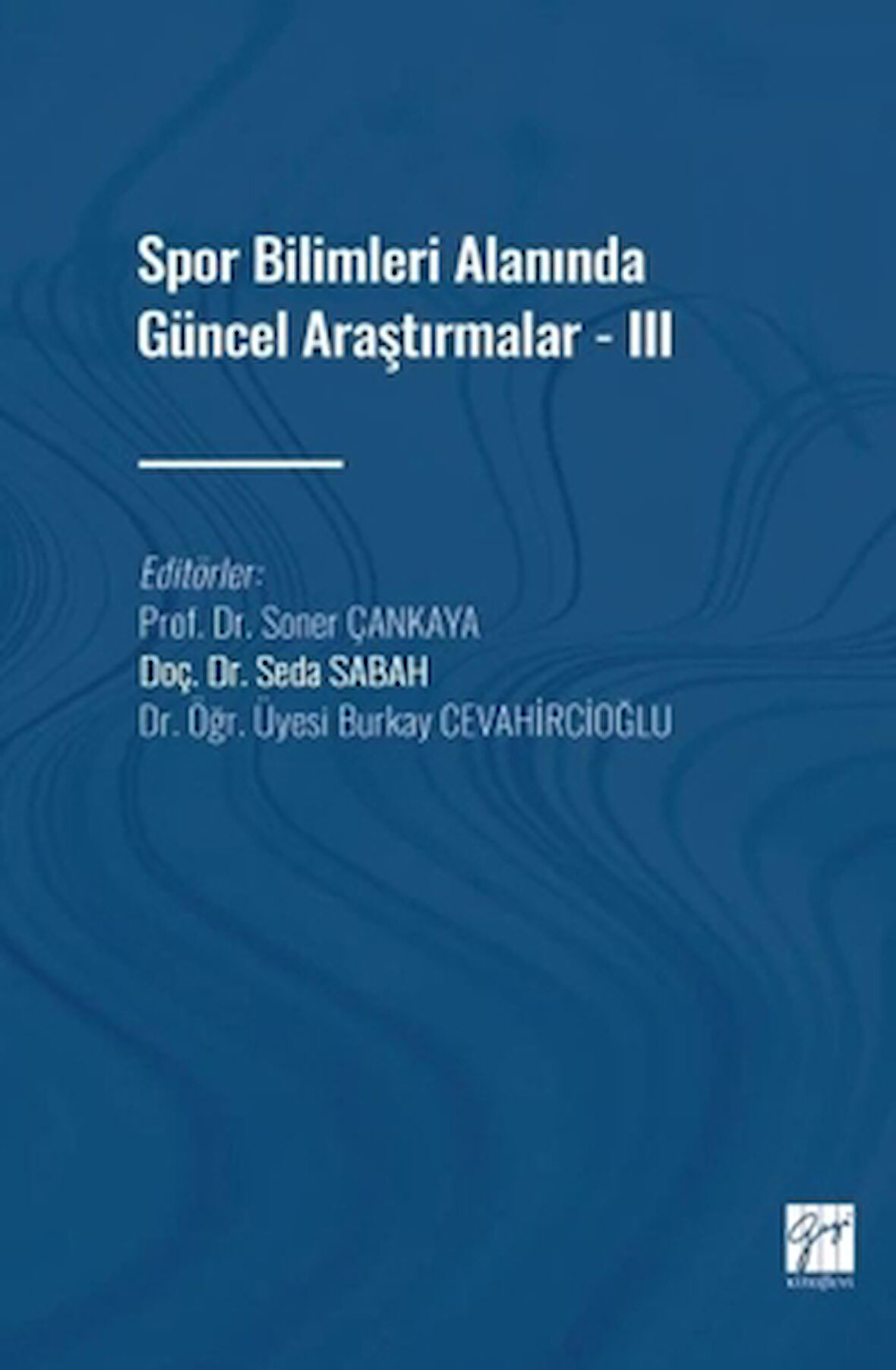 Spor Bilimleri Alanında Güncel Araştırmalar - 3