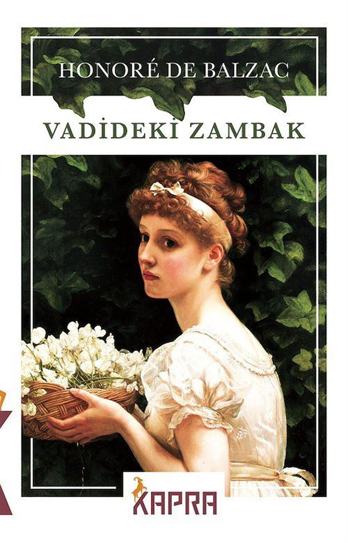 Vadideki Zambak / Honore de Balzac