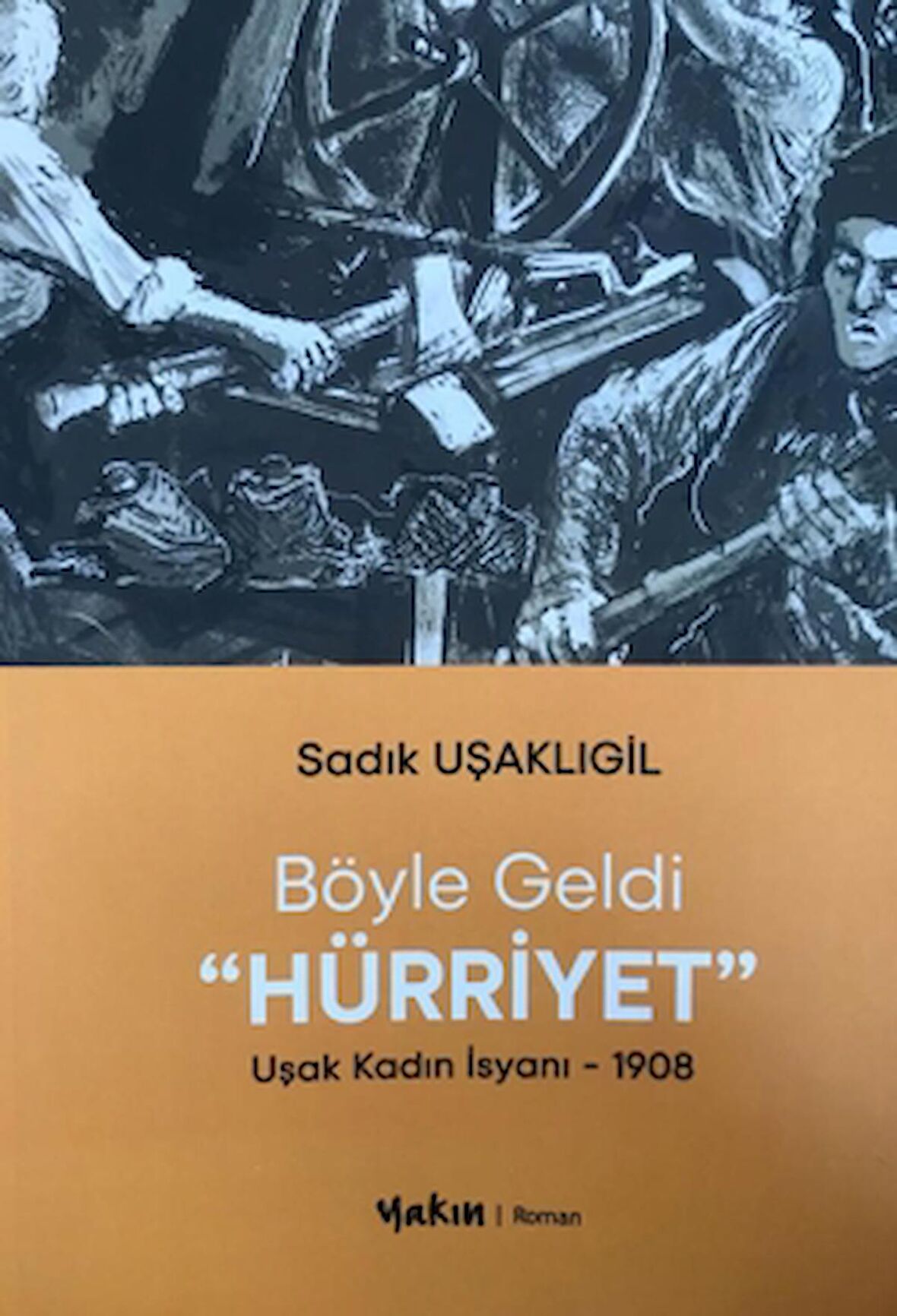 Böyle Geldi Hürriyet