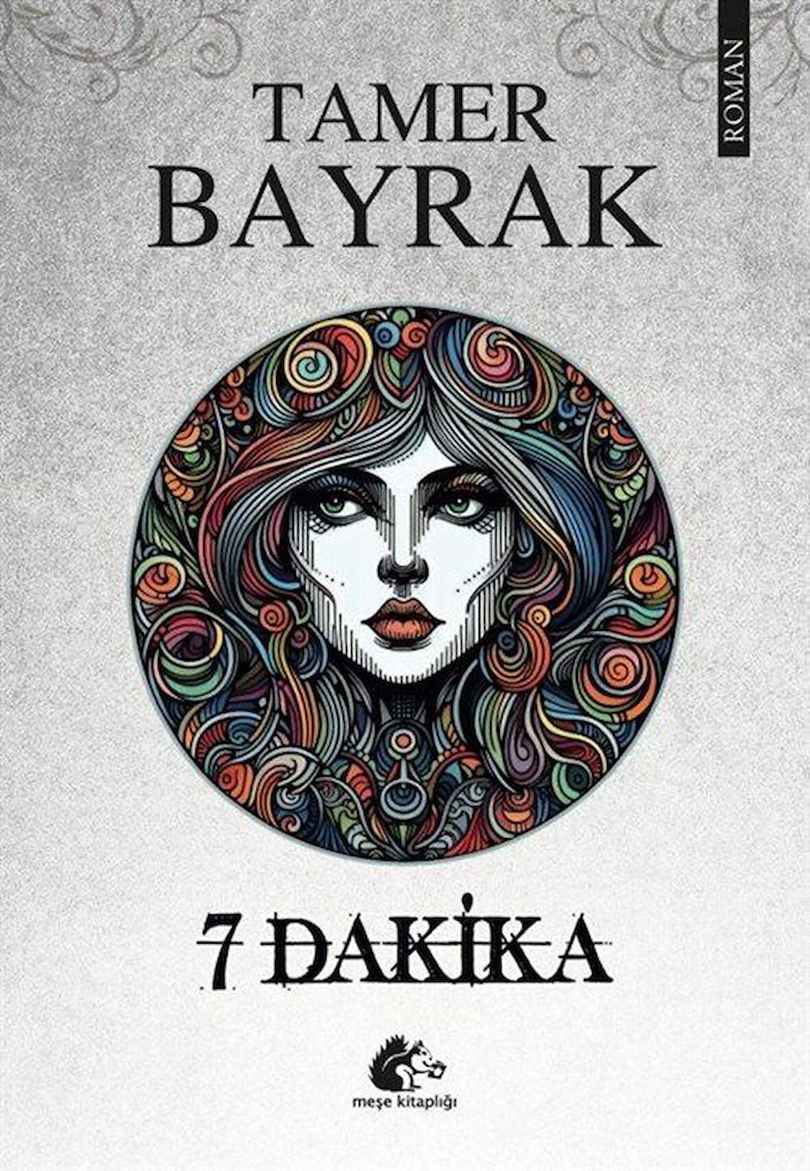 7 Dakika / Tamer Bayrak