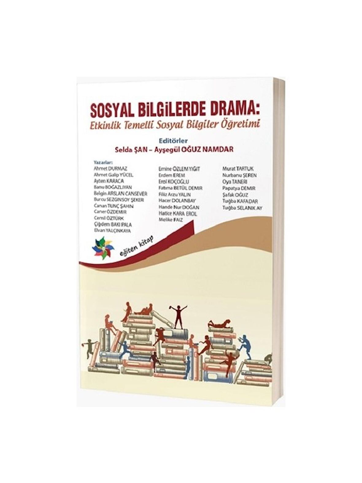 Sosyal Bilgilerde Drama: Etkinlik Temelli Sosyal Bilgiler Öğretimi