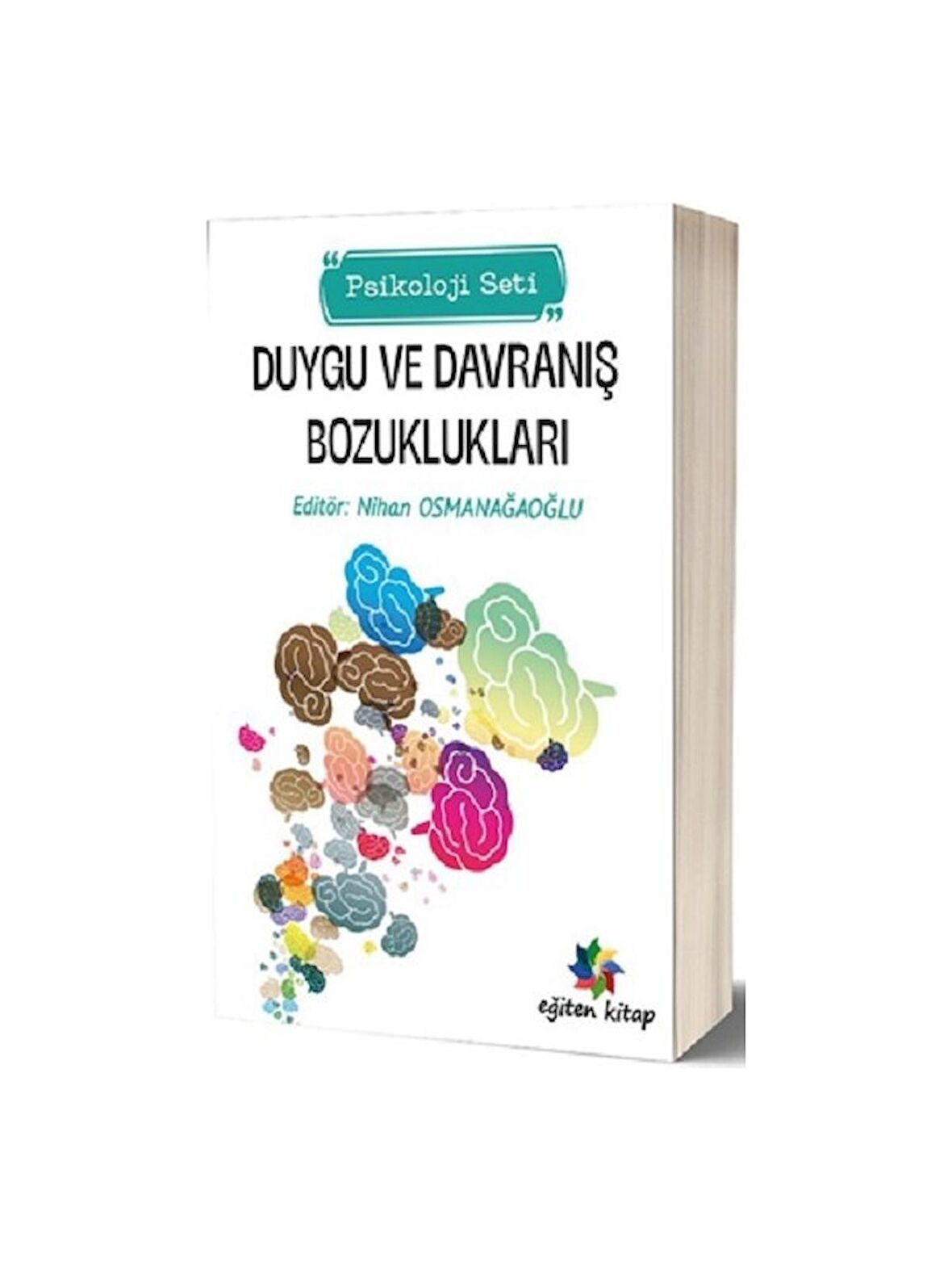 Duygu ve Davranış Bozuklukları Psikoloji Seti)