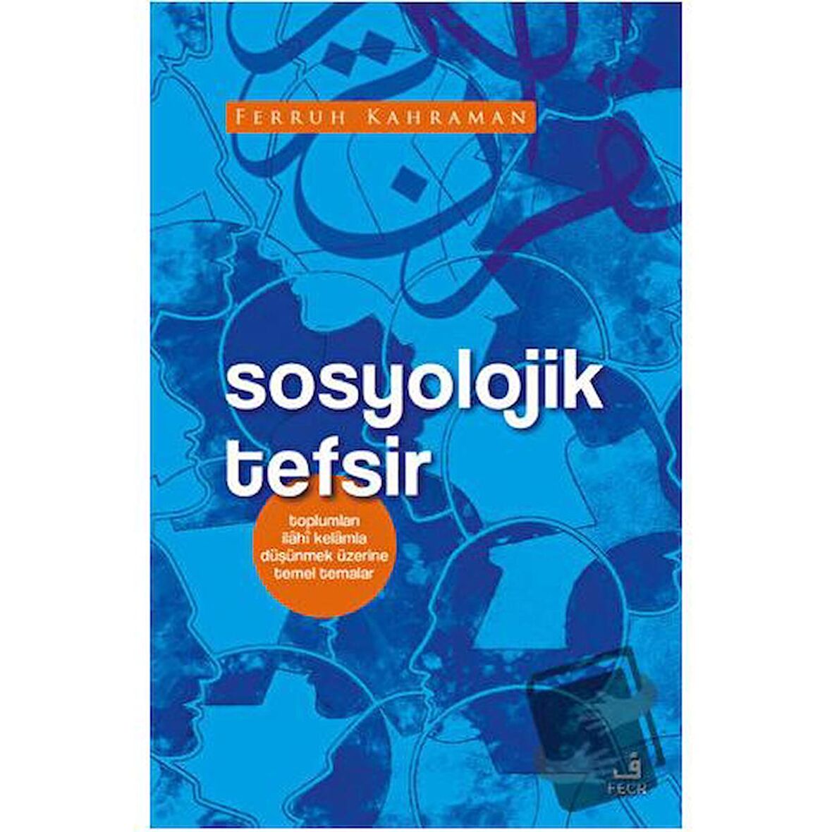 Sosyolojik Tefsir