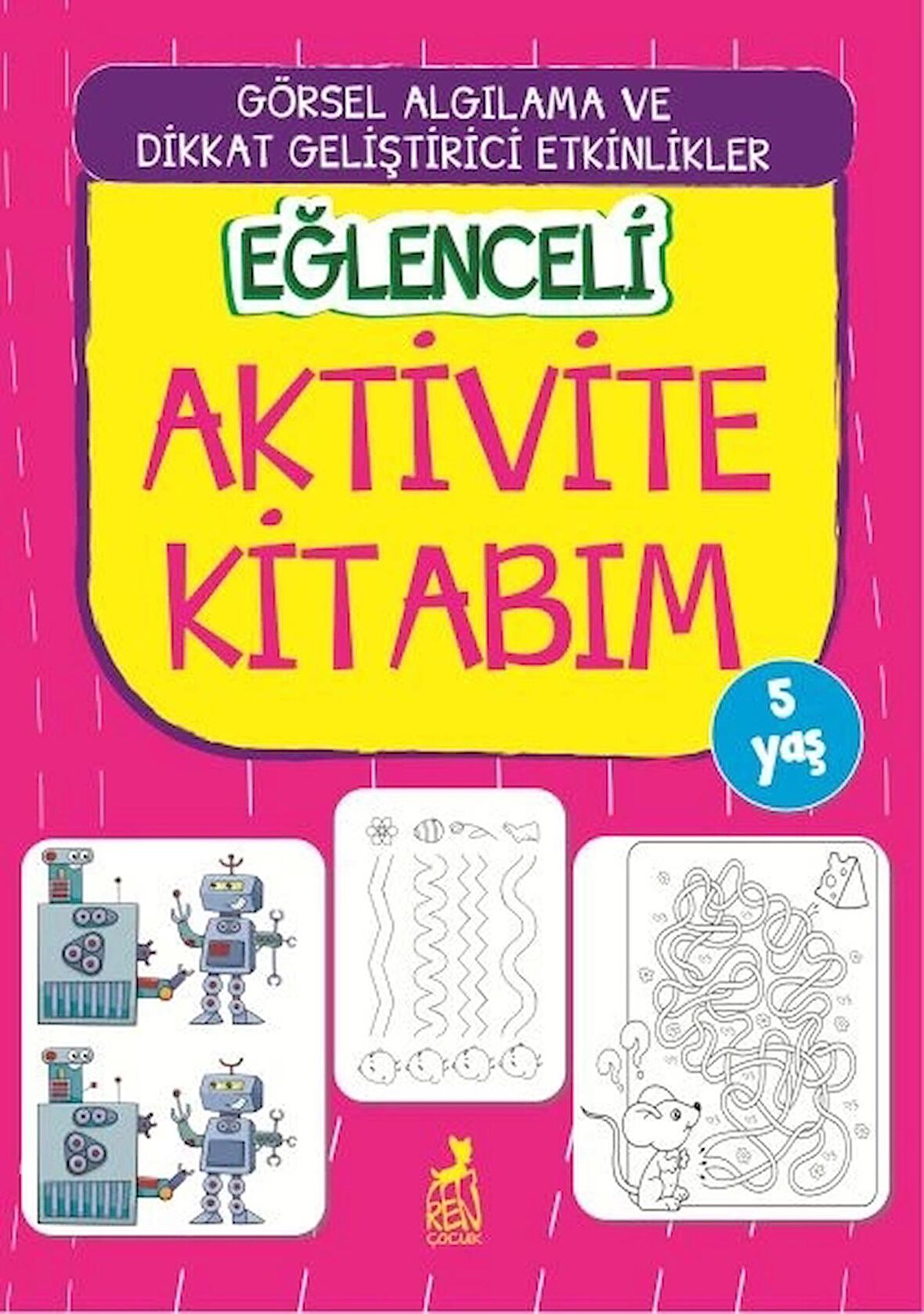 Eğlenceli Aktivite Kitabım - 5 Yaş