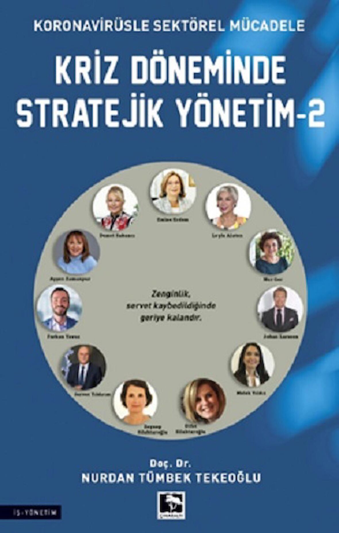 Kriz Döneminde Stratejik Yönetim - 2