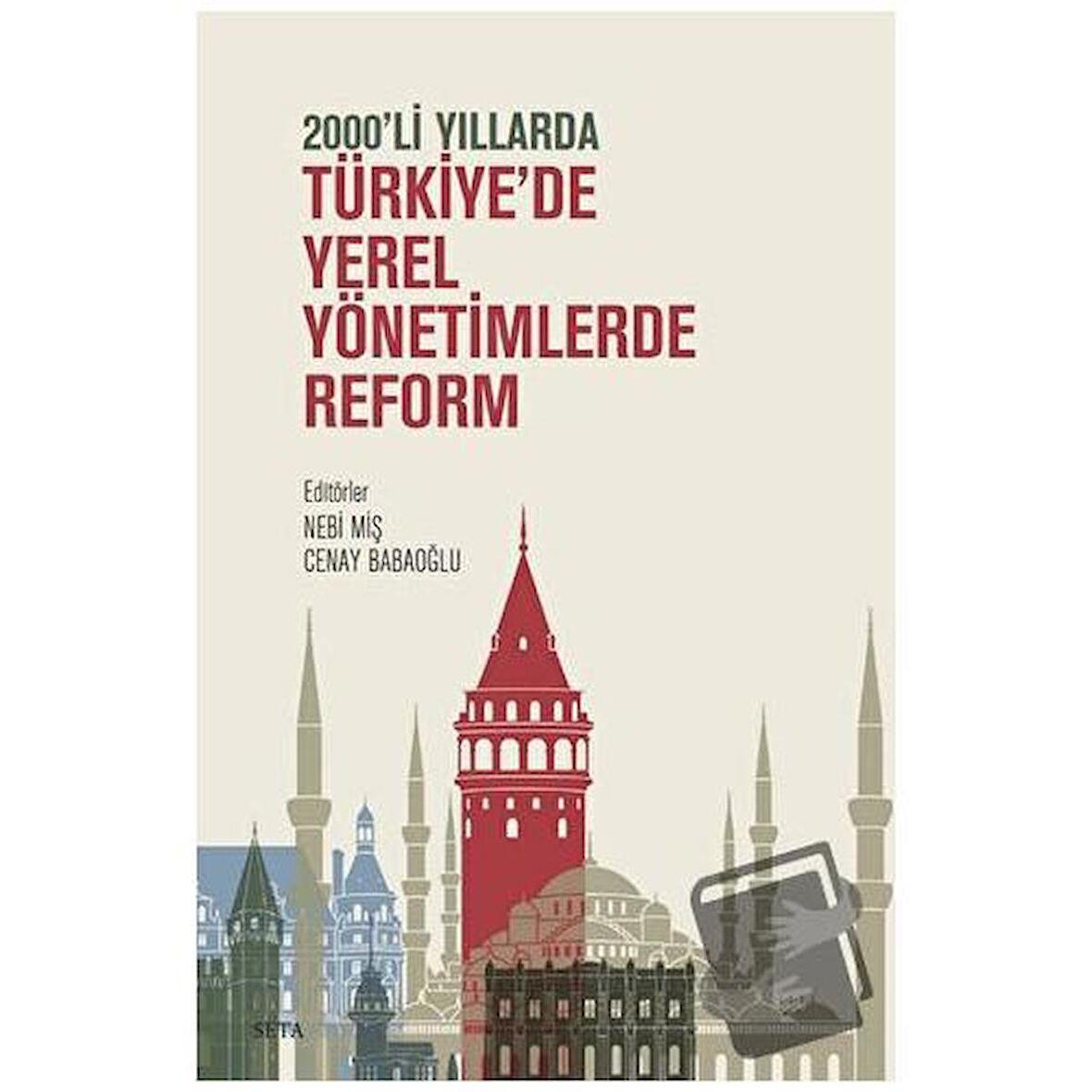 2000'li Yıllarda Türkiye'de Yerel Yönetimlerde Reform