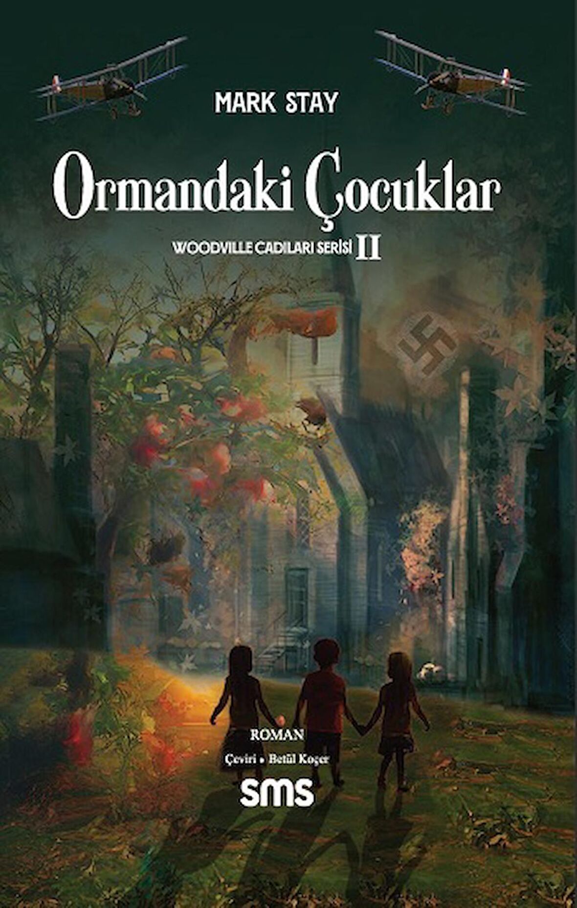 Ormandaki Çocuklar