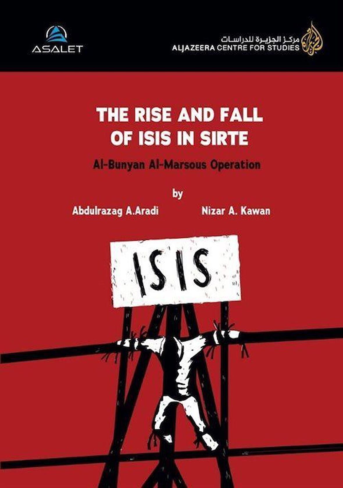 The Rise and Fall of Isıs in Sirte