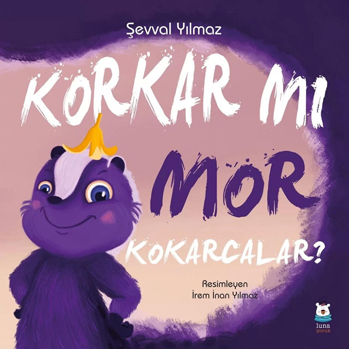 Korkar mı Mor Kokarcalar?