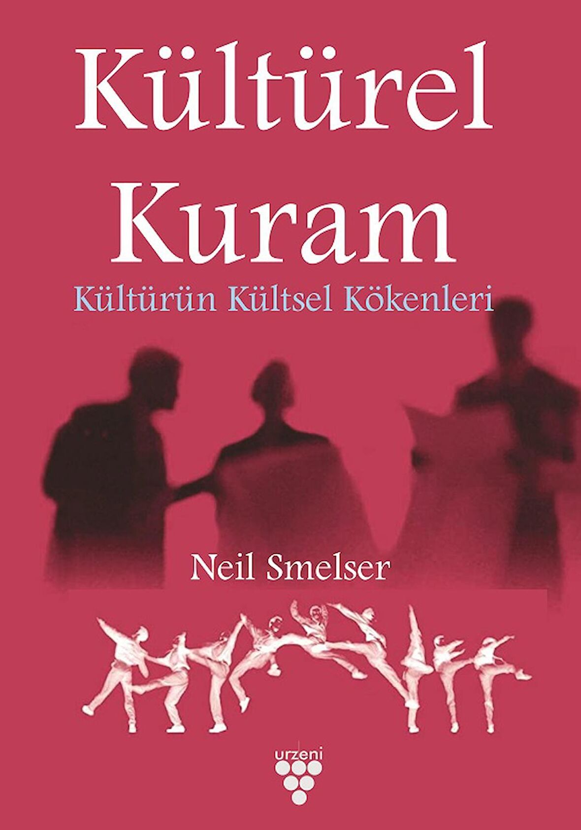 Kültürel Kuram - Kültürün Kültsel Kökenleri