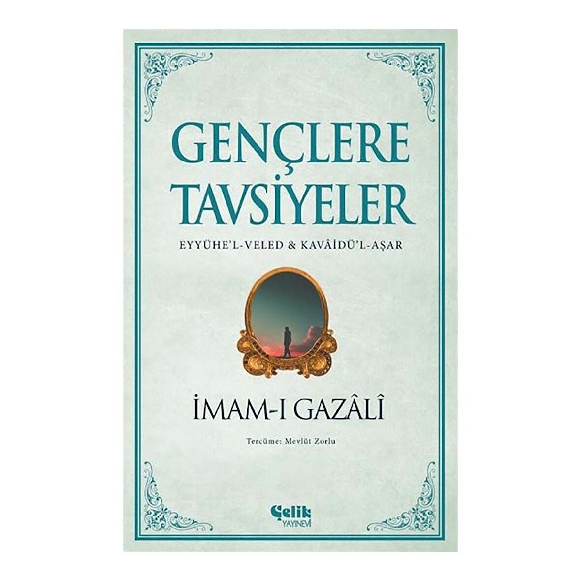 Gençlere Tavsiyeler