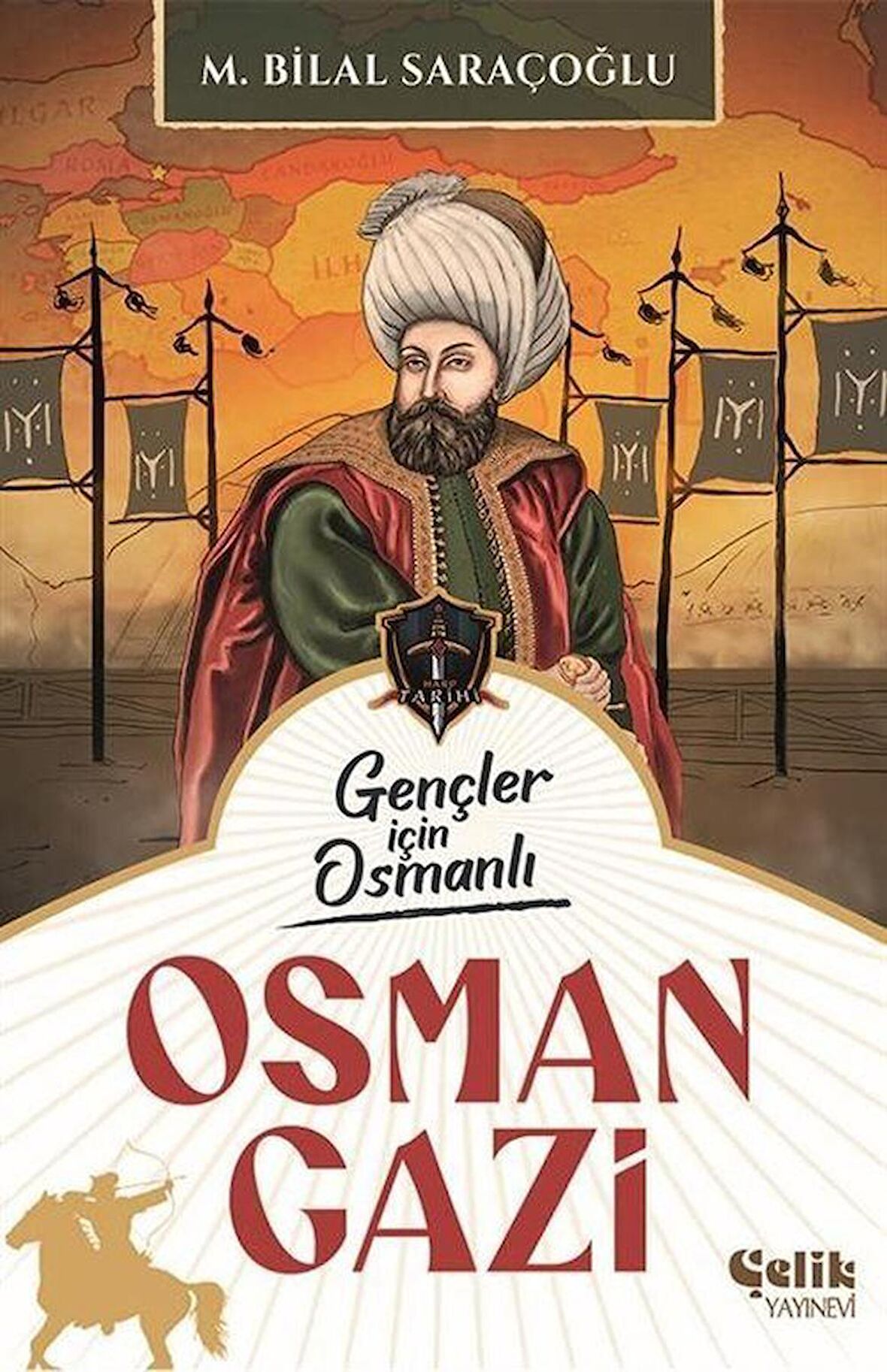 Gençler İçin Osmanlı - Osman Gazi