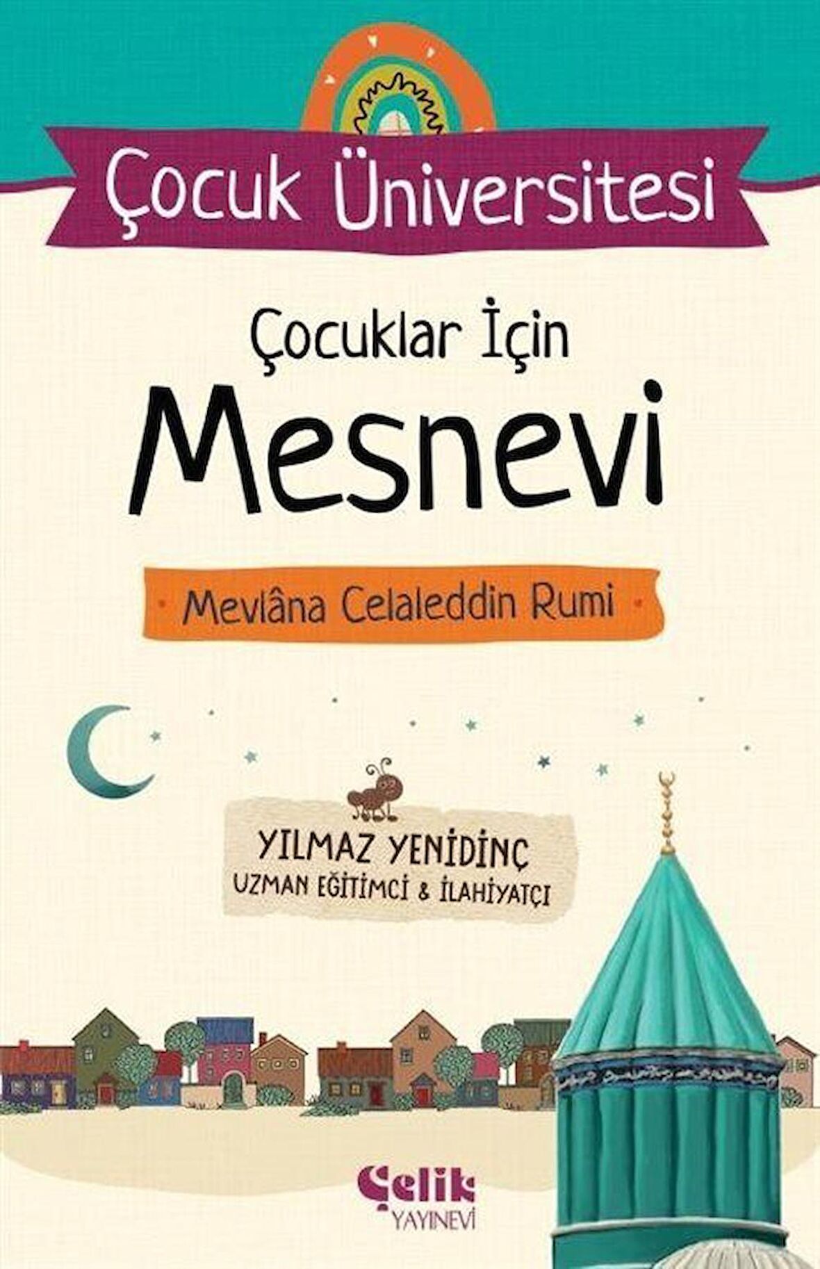 Çocuk Üniversitesi - Çocuklar İçin Mesnevi