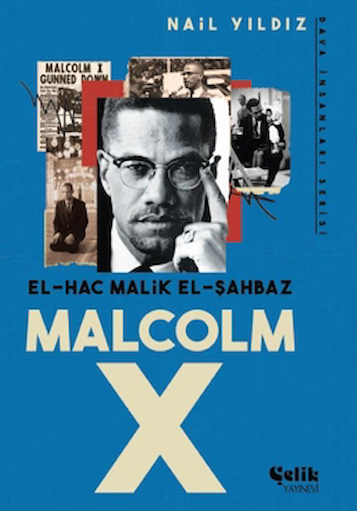 El Hac Malik El Şahbaz Malcom X