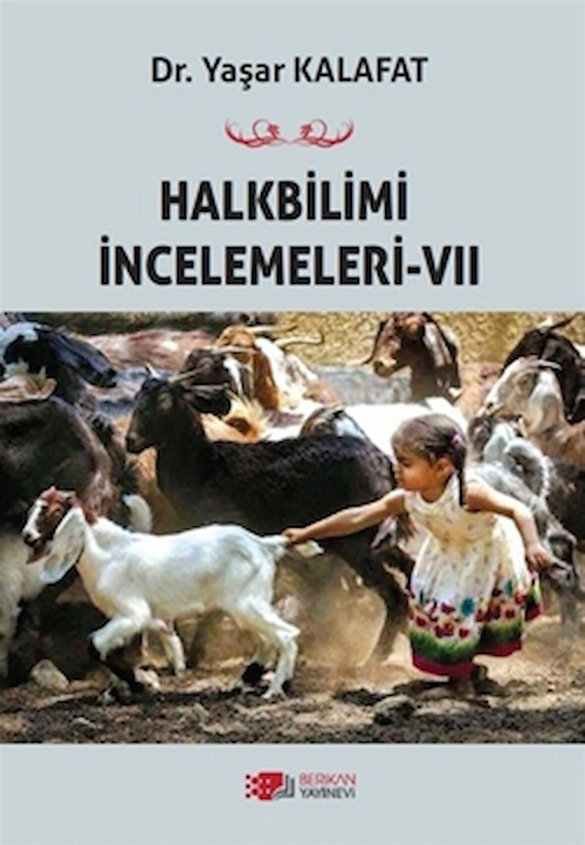 Halkbilimi İncelemeleri-7