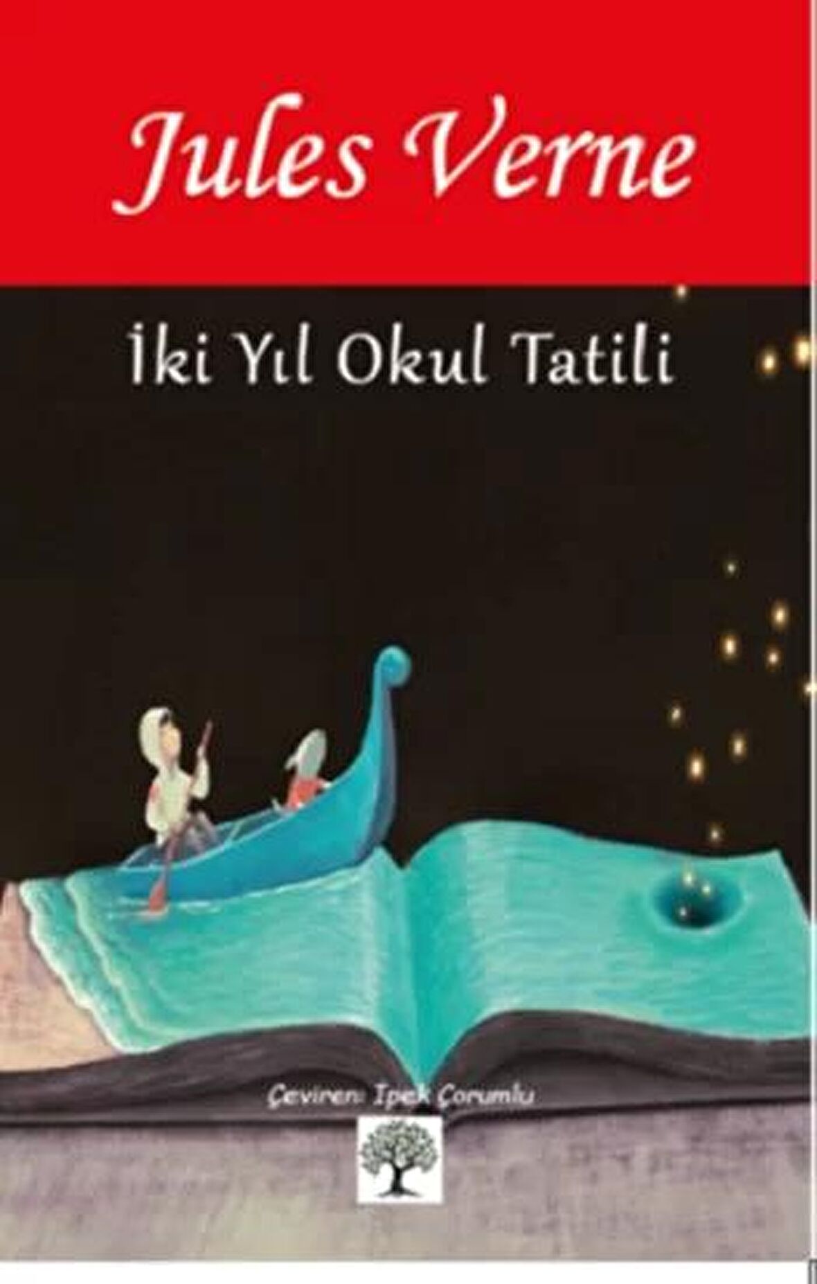 İki Yıl Okul Tatili