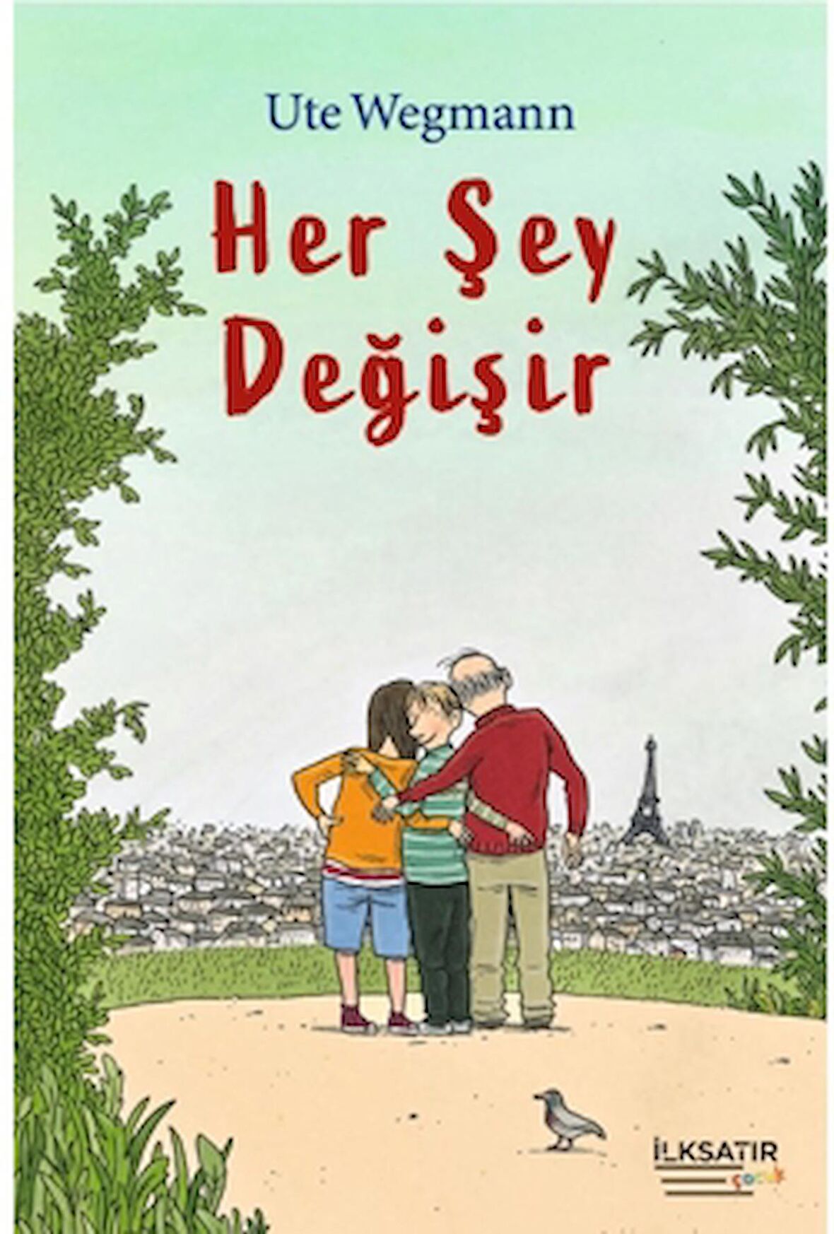 Her Şey Değişir