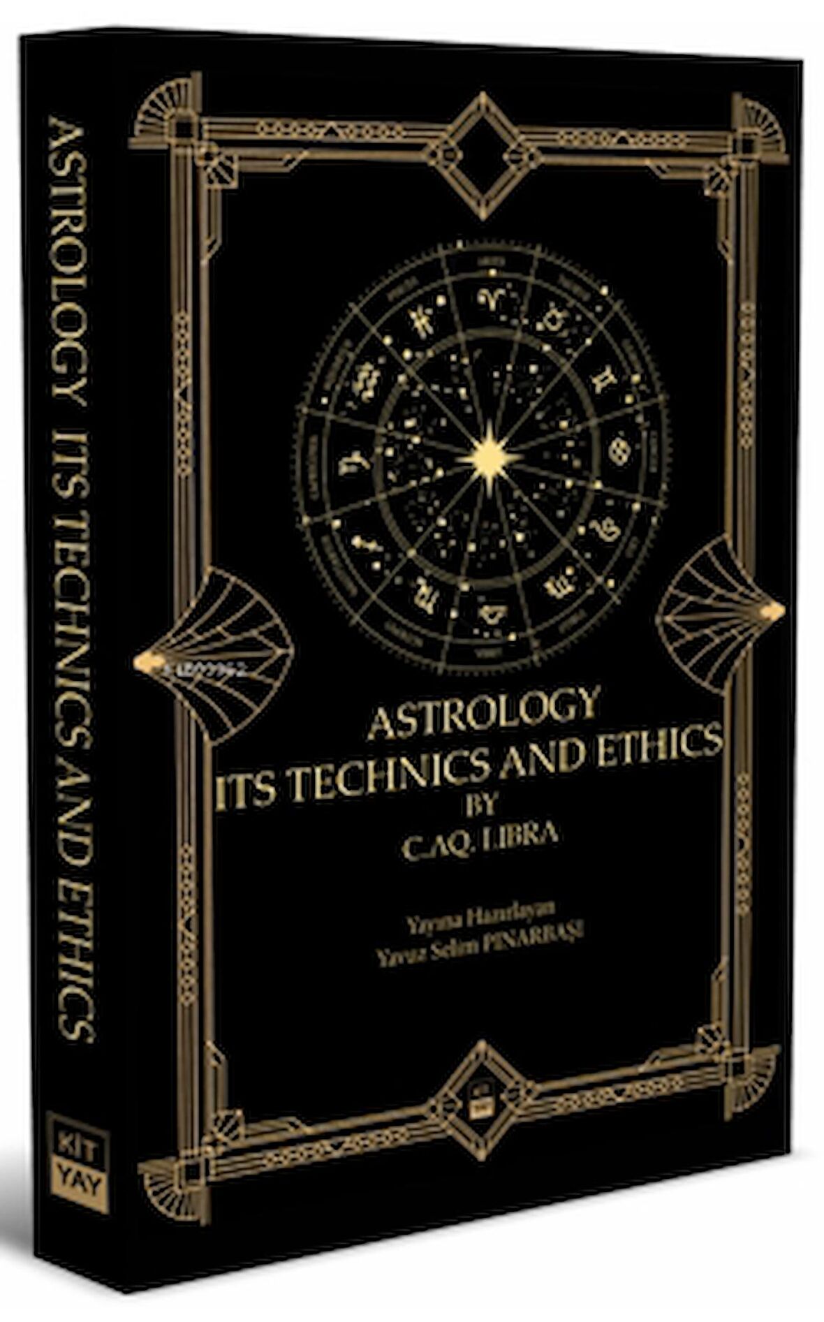 Astrology Its Technics and Ethics